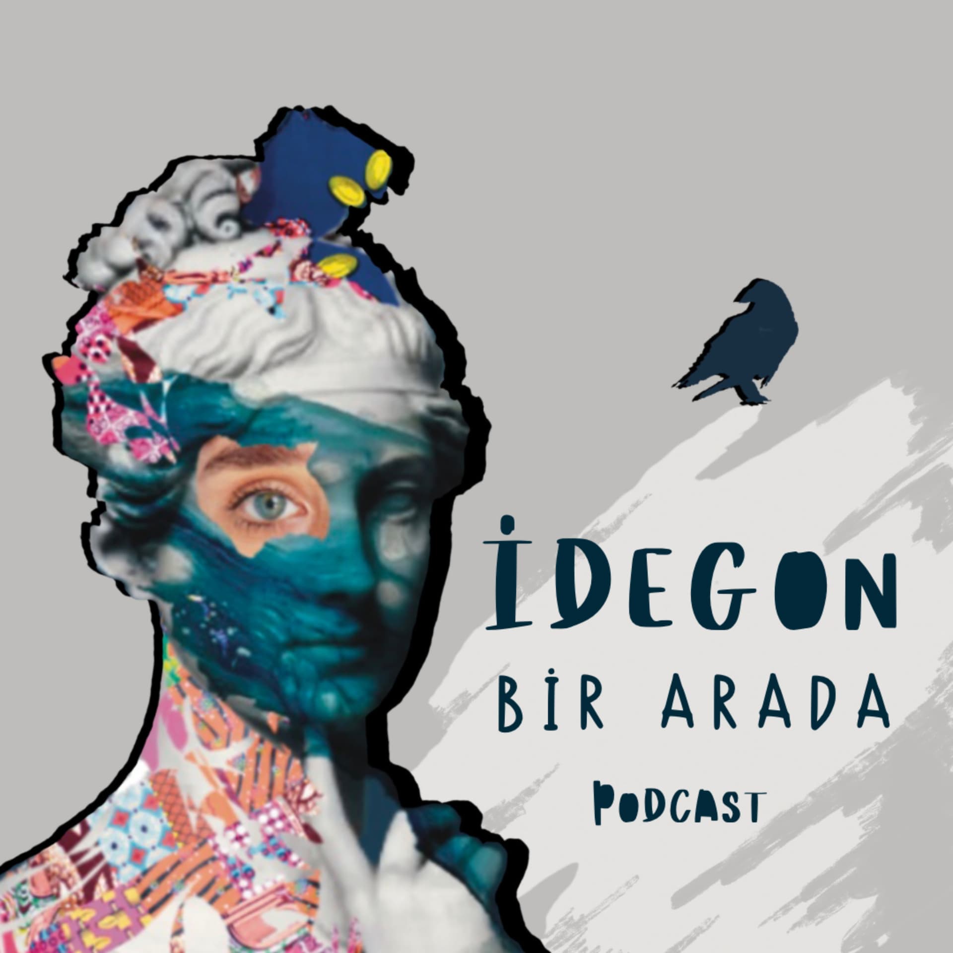 İdegon Bir Arada - Podcastler