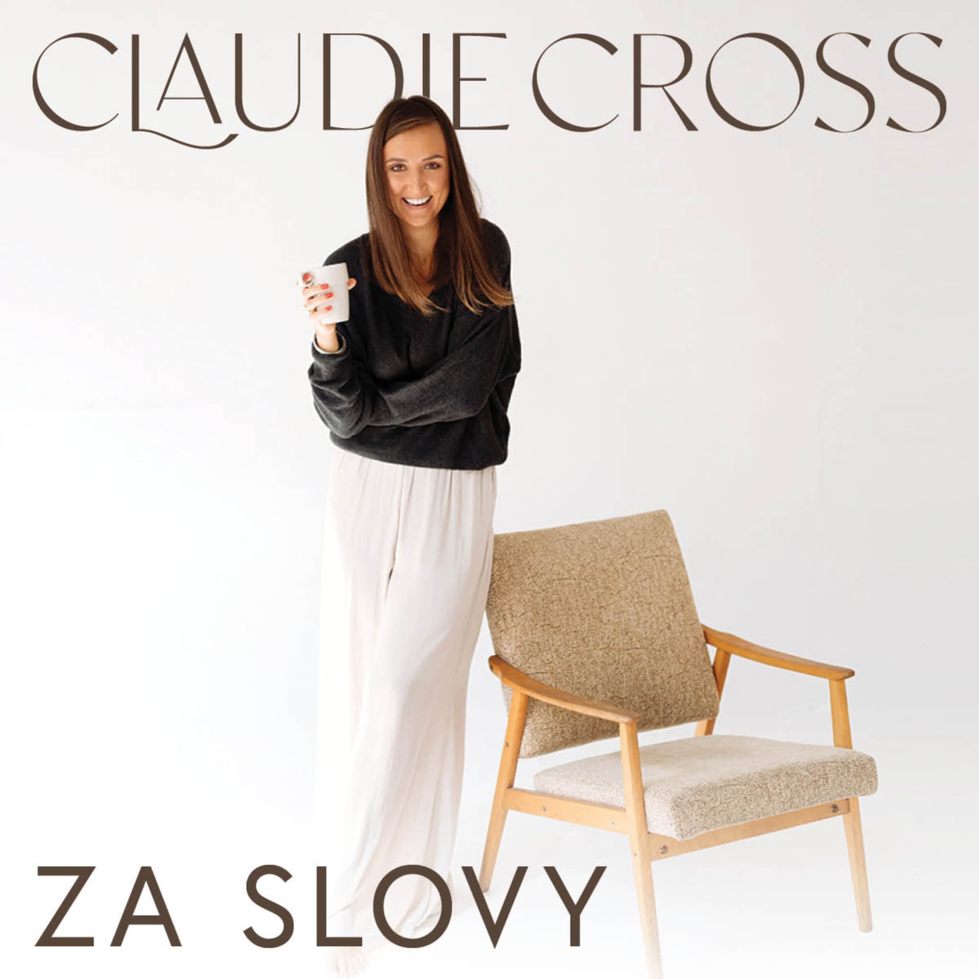 Claudie Cross, Za slovy - Podcasts