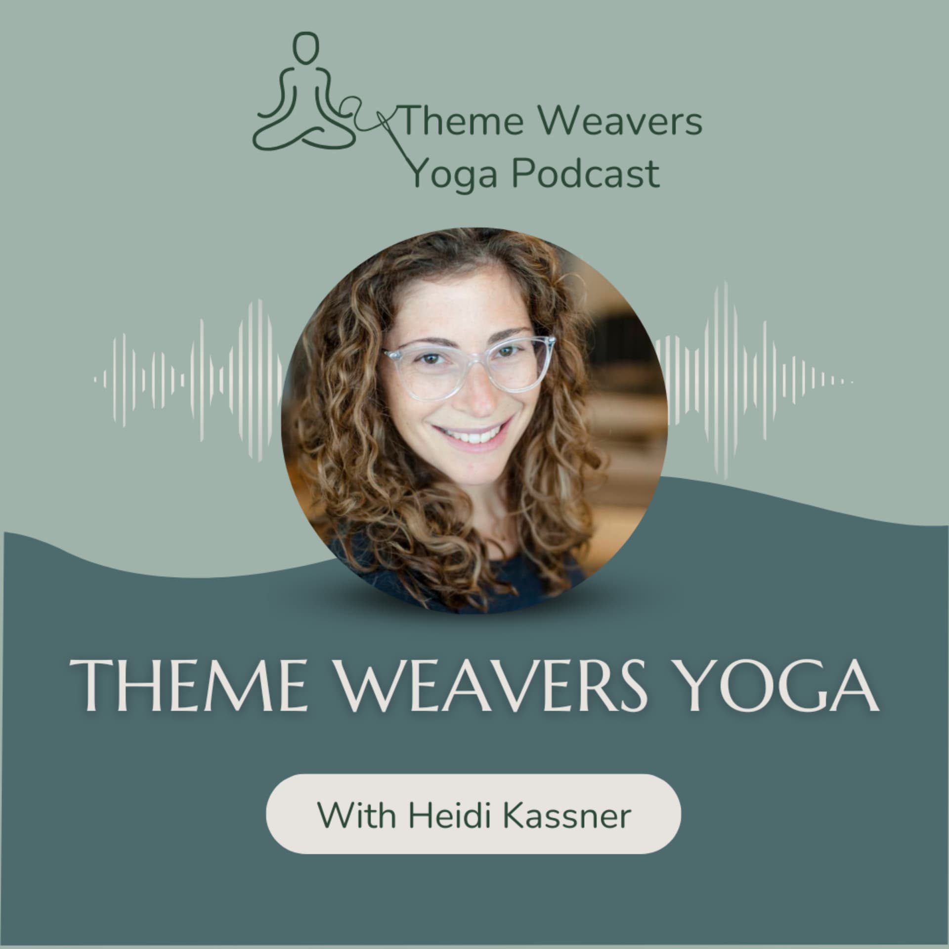 Theme Weavers Yoga - Podcasts