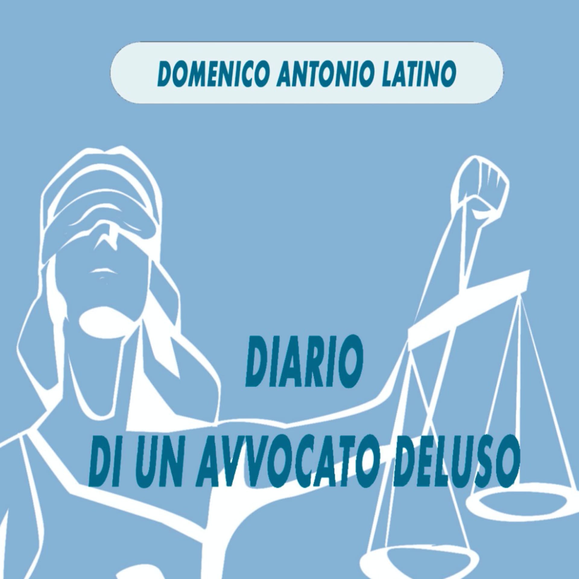 Diario di un avvocato deluso - Podcast