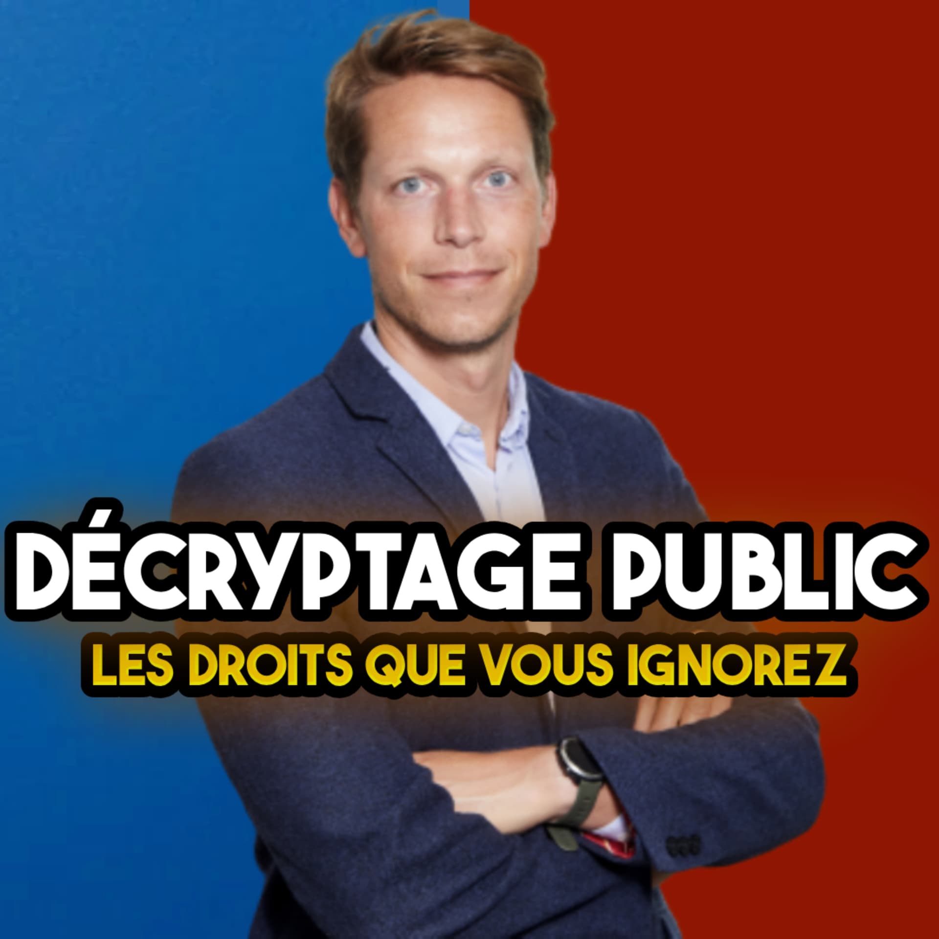 Décryptage Public : les droits que vous ignorez - Podcasts