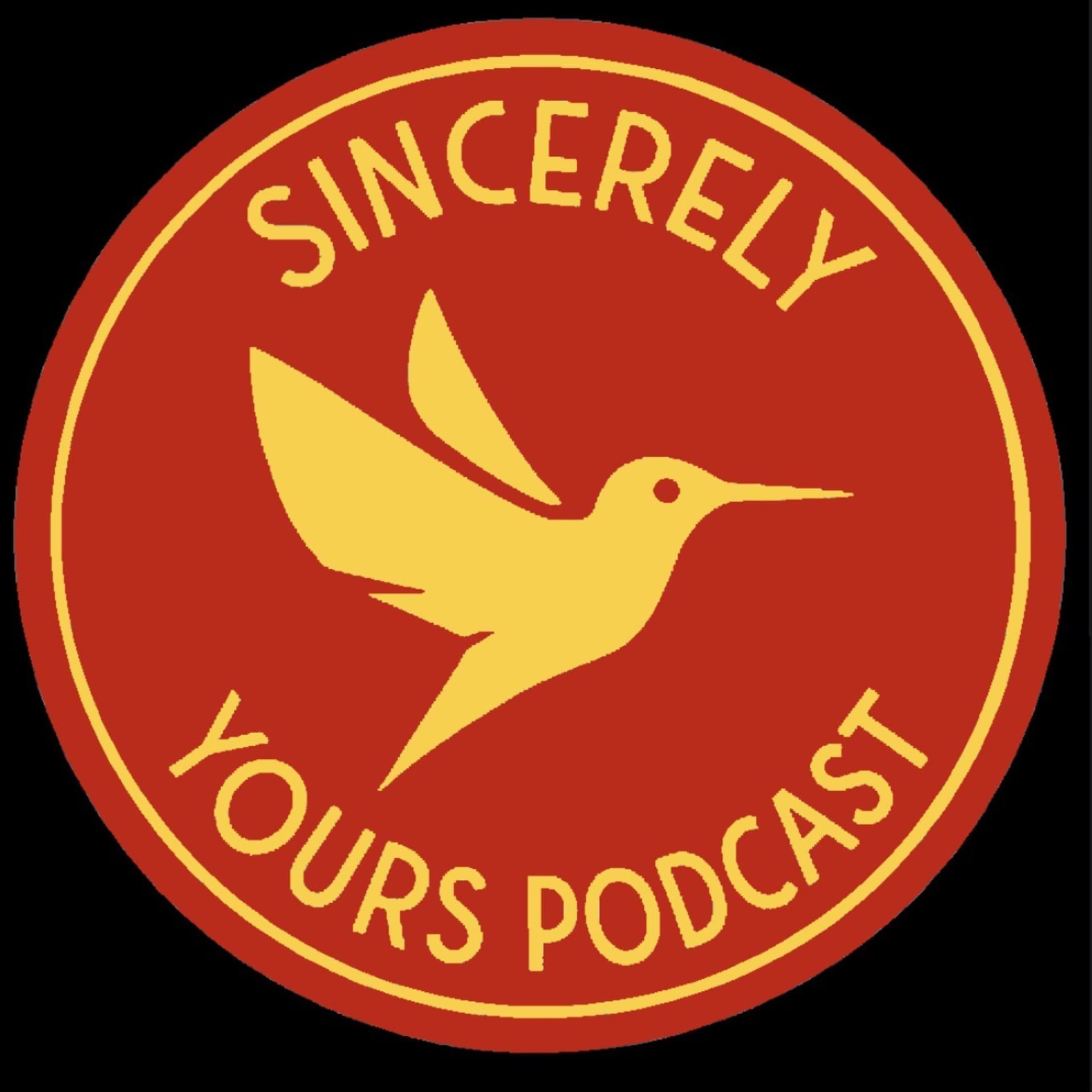 Sincerely Yours Podcast - Podcasts