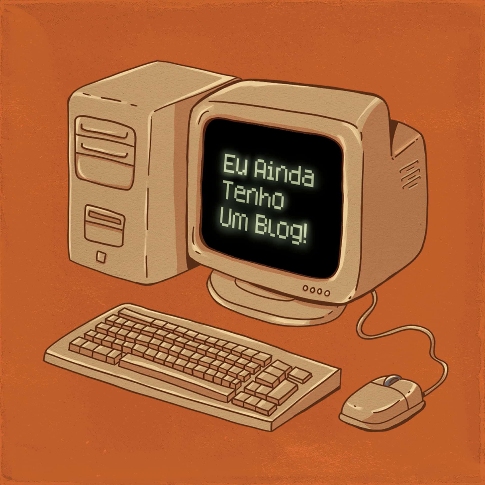 Eu Ainda Tenho Um Blog! - Podcasts