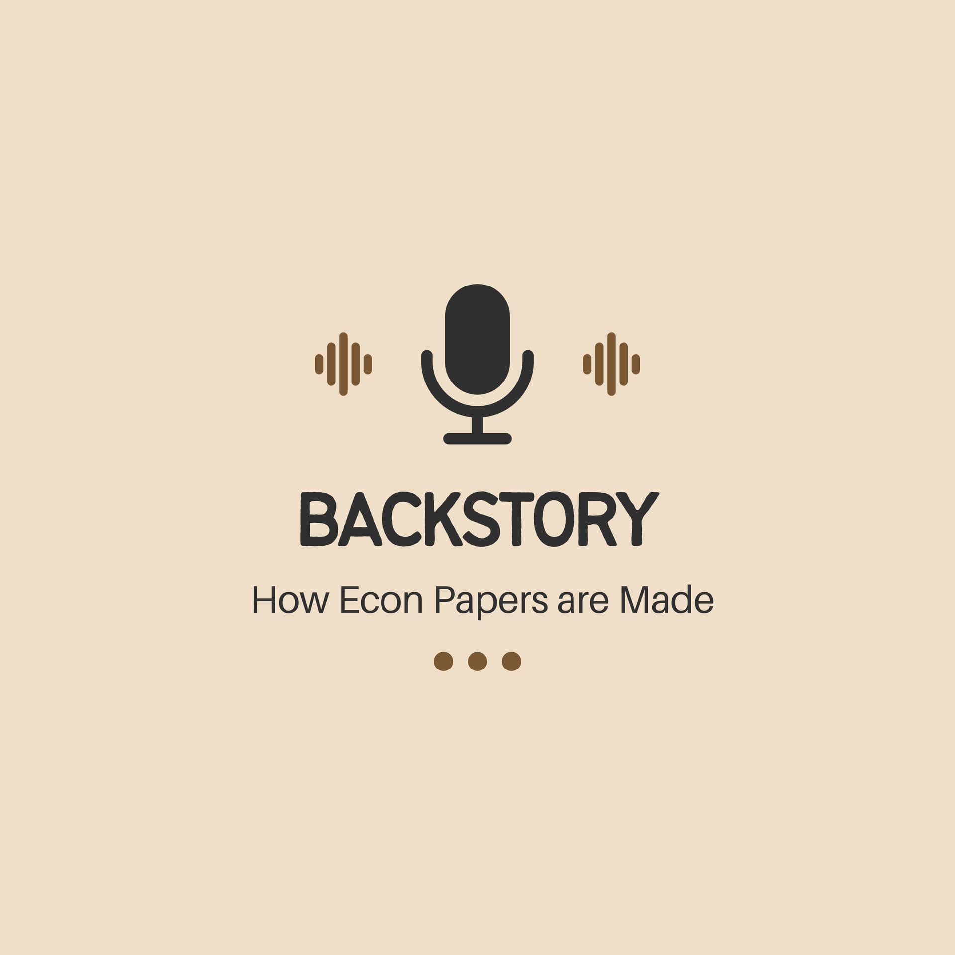 Backstory: How Research Papers in Economics Get Made - Podcast