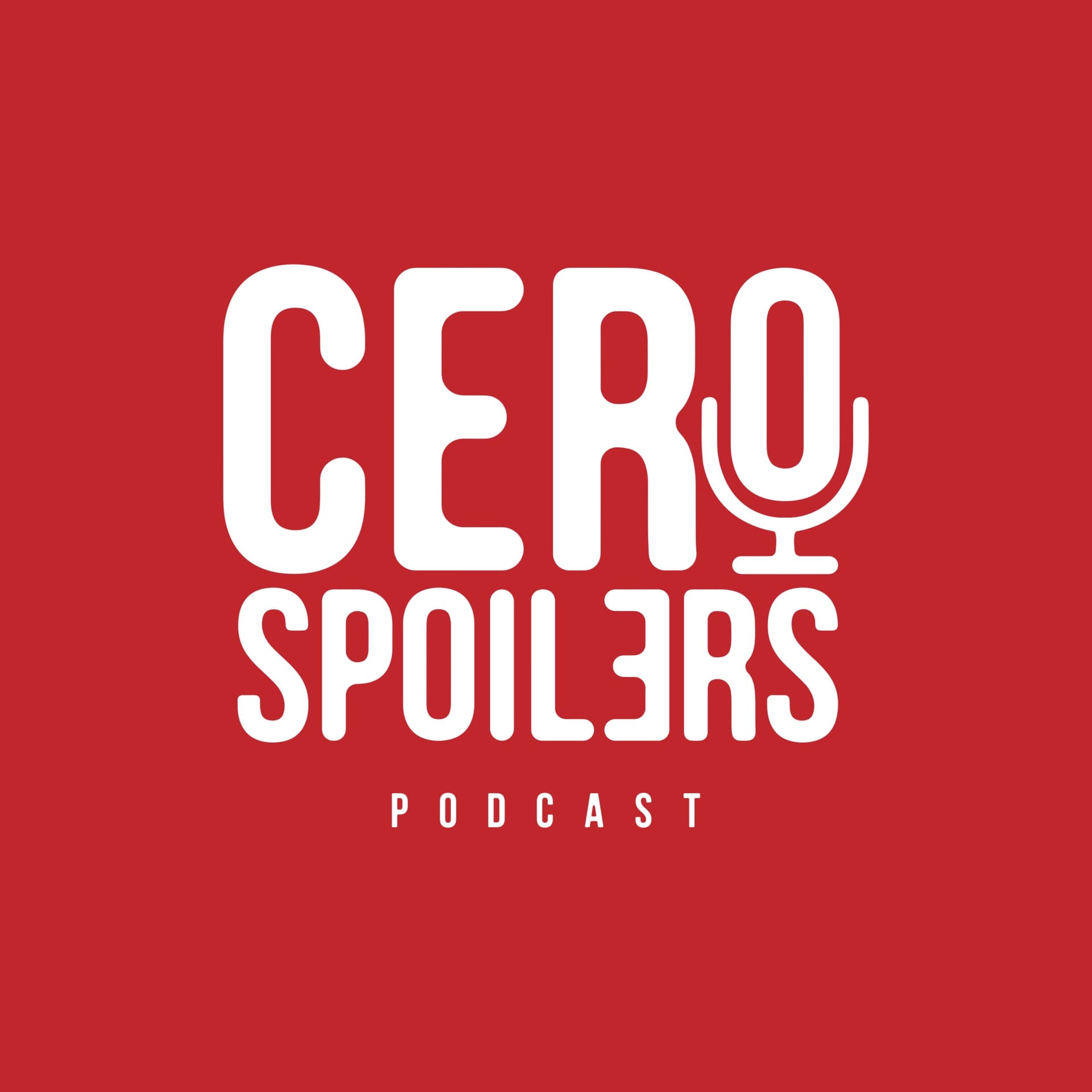 Cero Spoilers - Podcasts