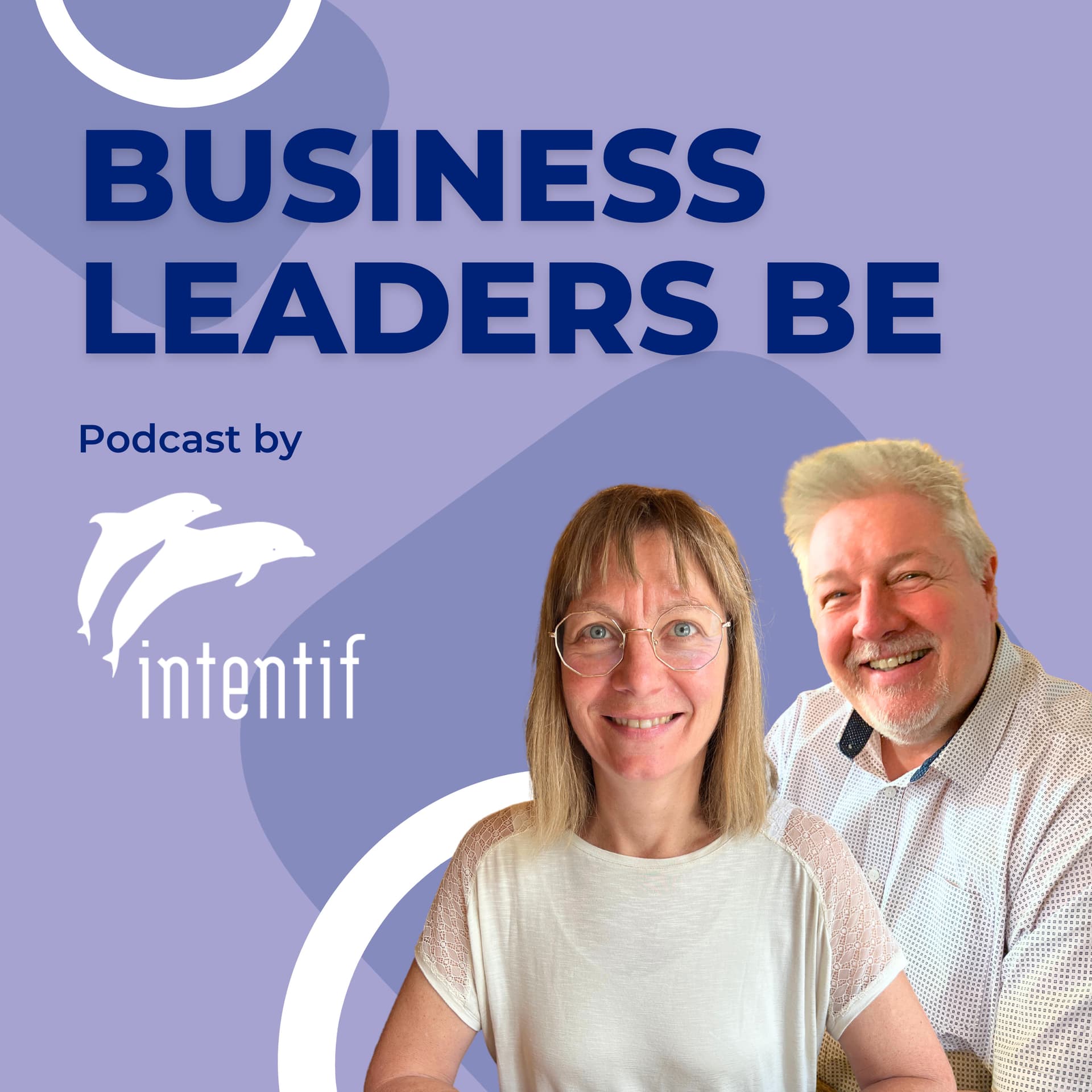 BUSINESS LEADERS BE - Podcasts
