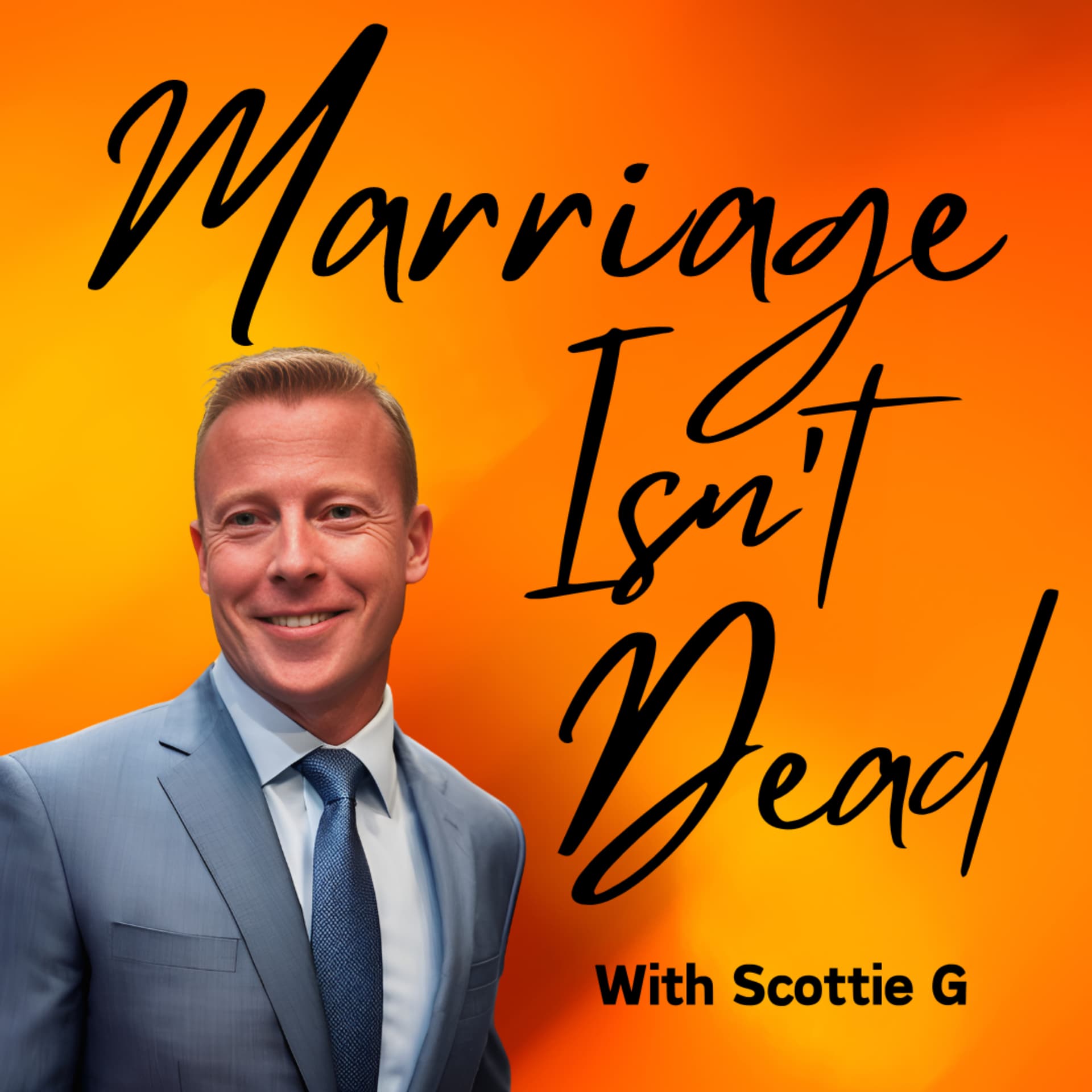 Marriage Isn't Dead - Podcasts