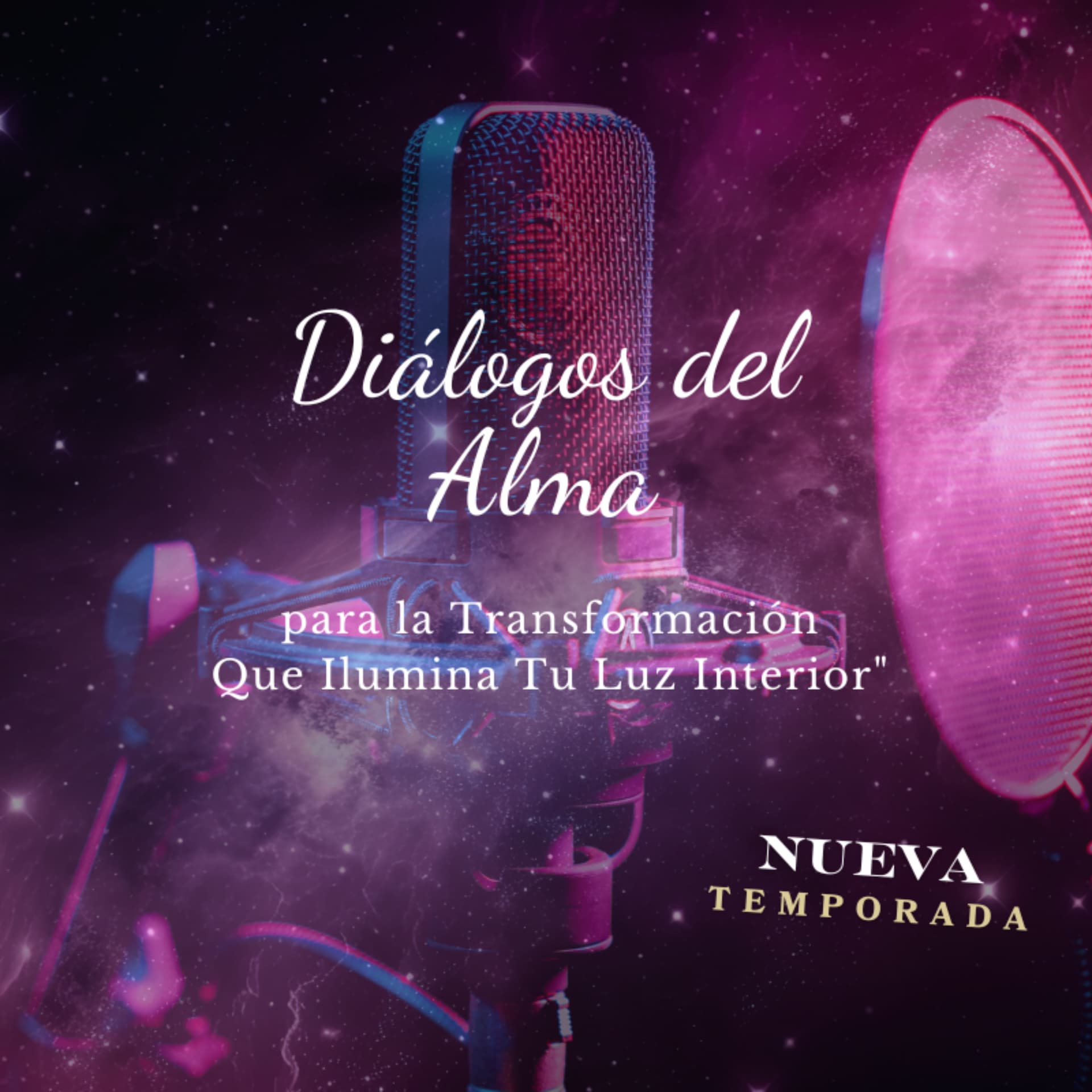Diálogos del Alma para la Transformación y el Empoderamiento - Podcasts