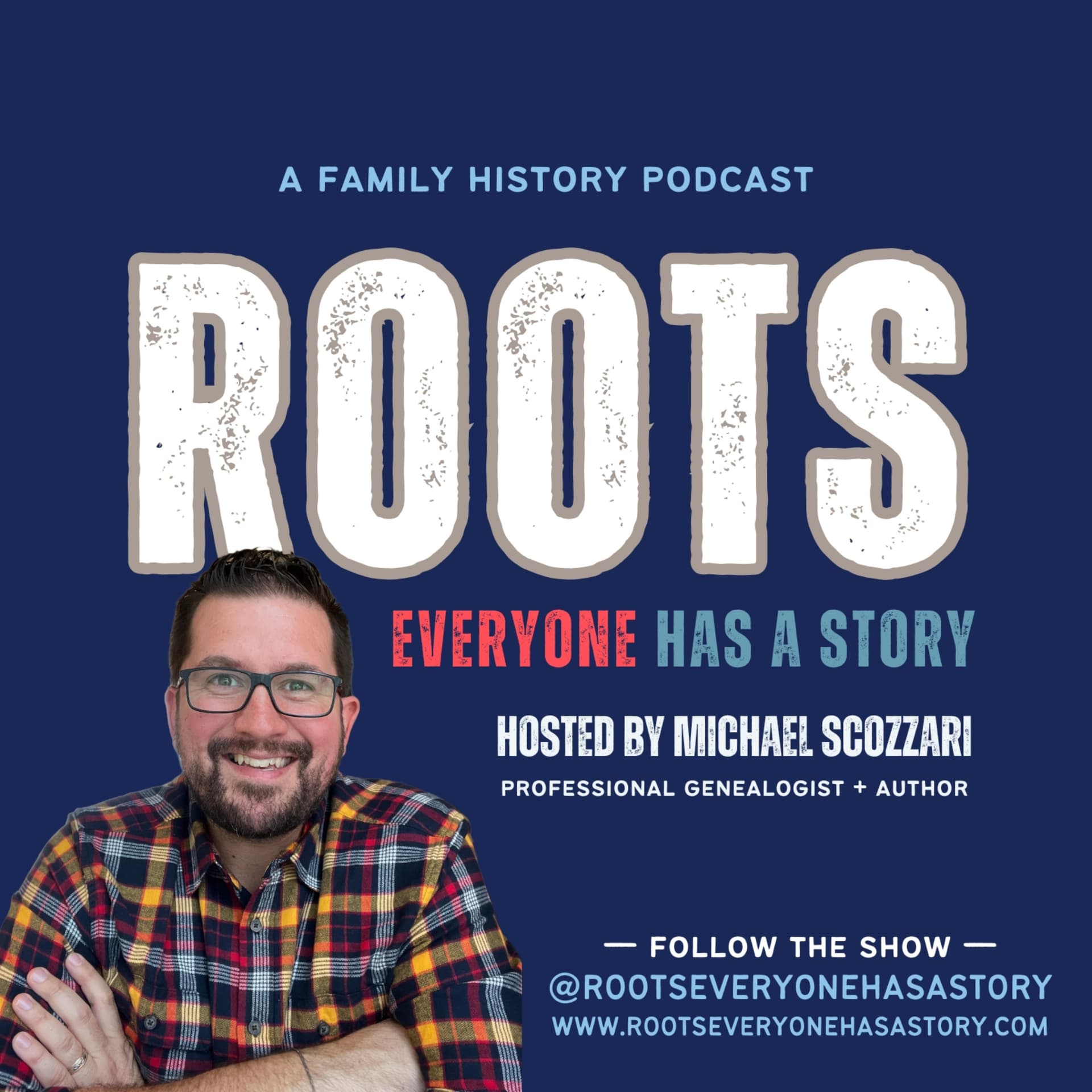 Roots: Everyone has a Story - Podcasts