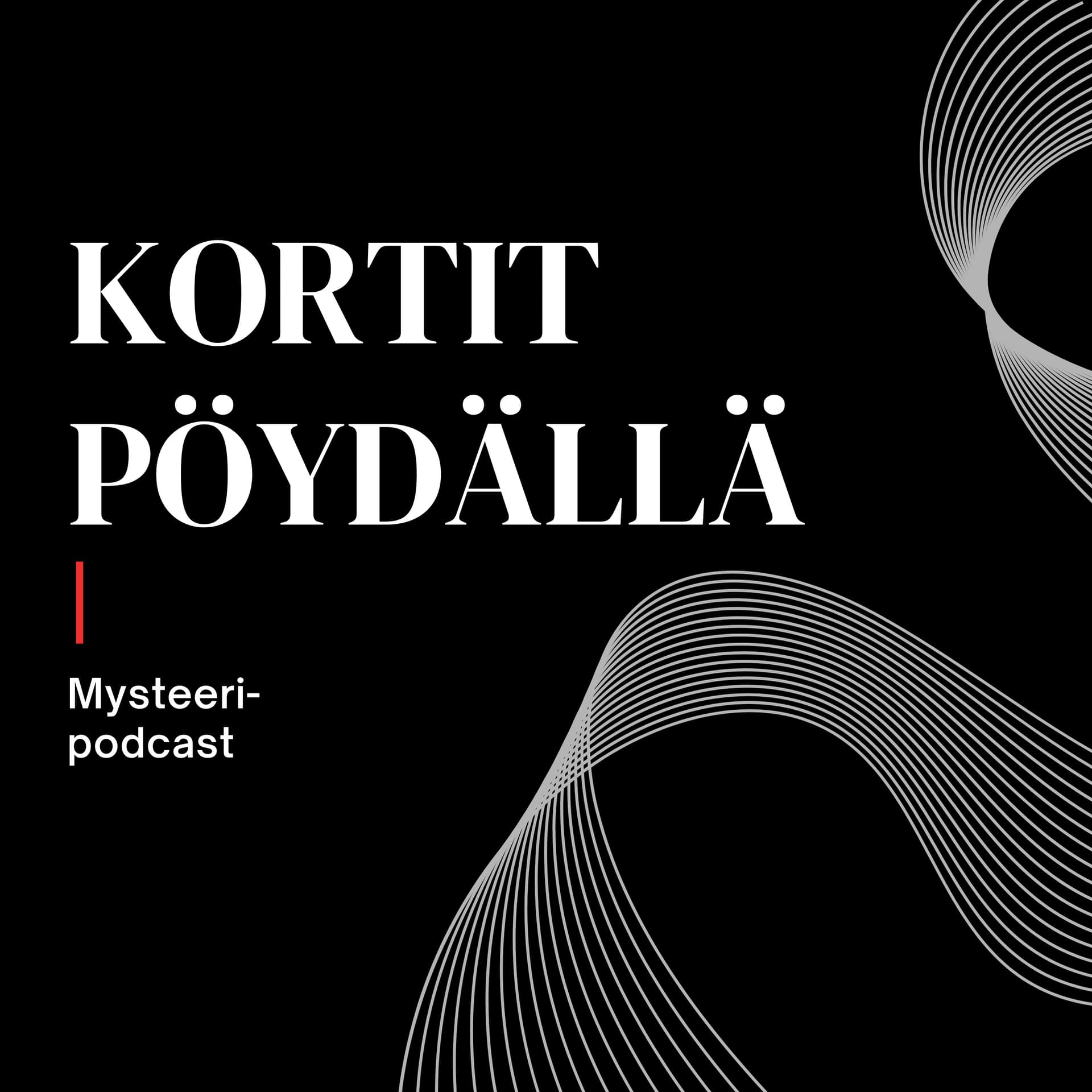 Kortit Pöydällä - mysteeripodcast