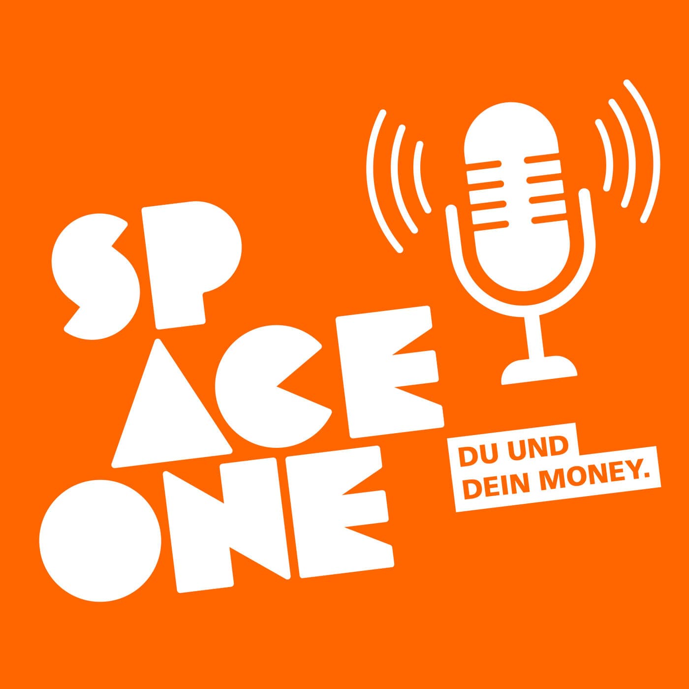 Space One: Der Podcast rund um dein Money - Podcasts