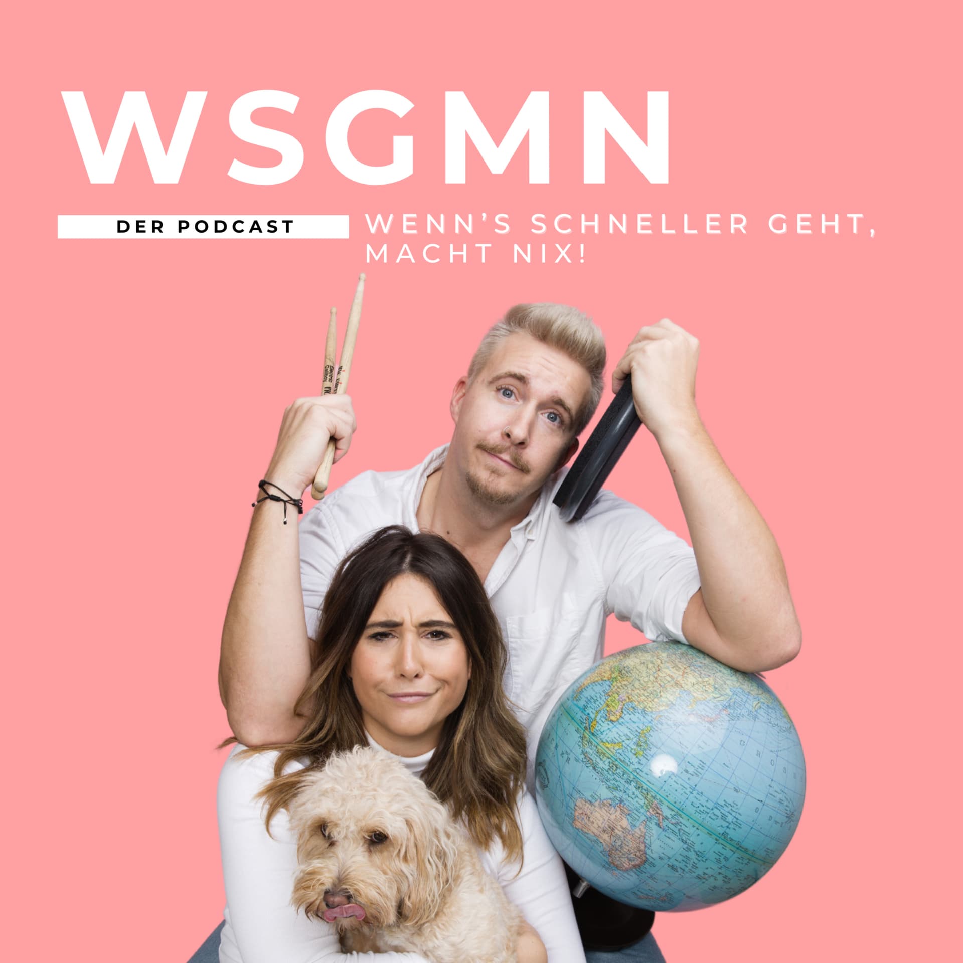 WSGMN - Wenn's schneller geht, macht nix! - بودكاست