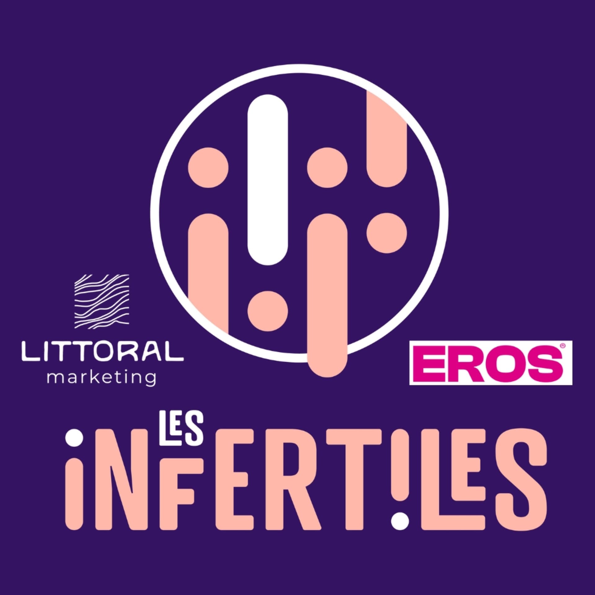 Les Infertiles - Podcasts