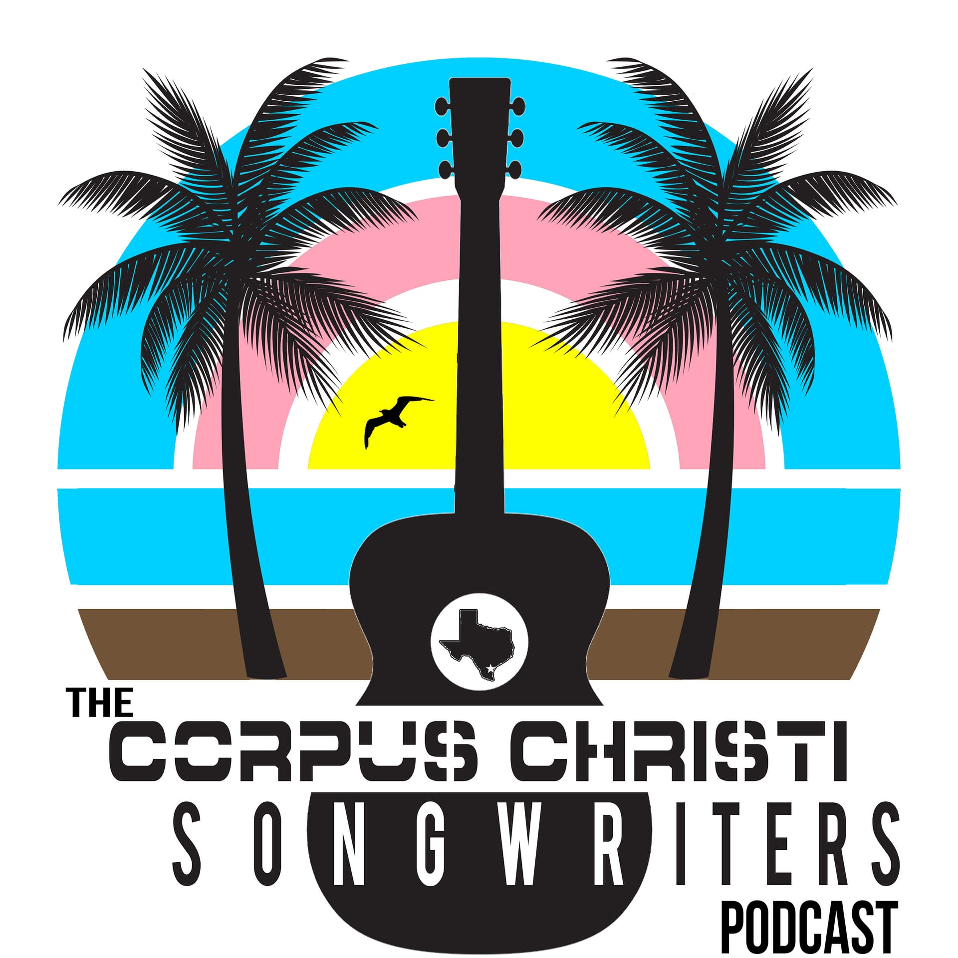 The Corpus Christi Songwriters Podcast - Podcasts