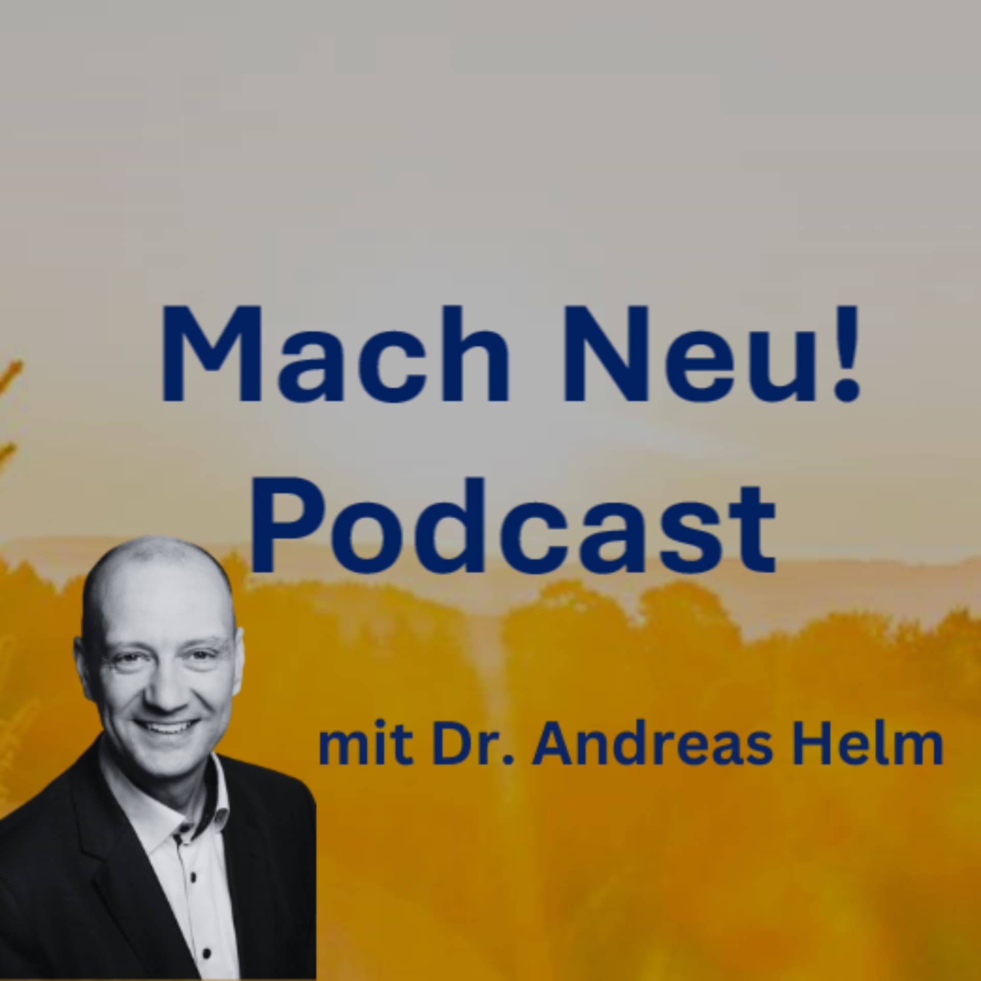 Mach Neu! Podcast - Podcasts
