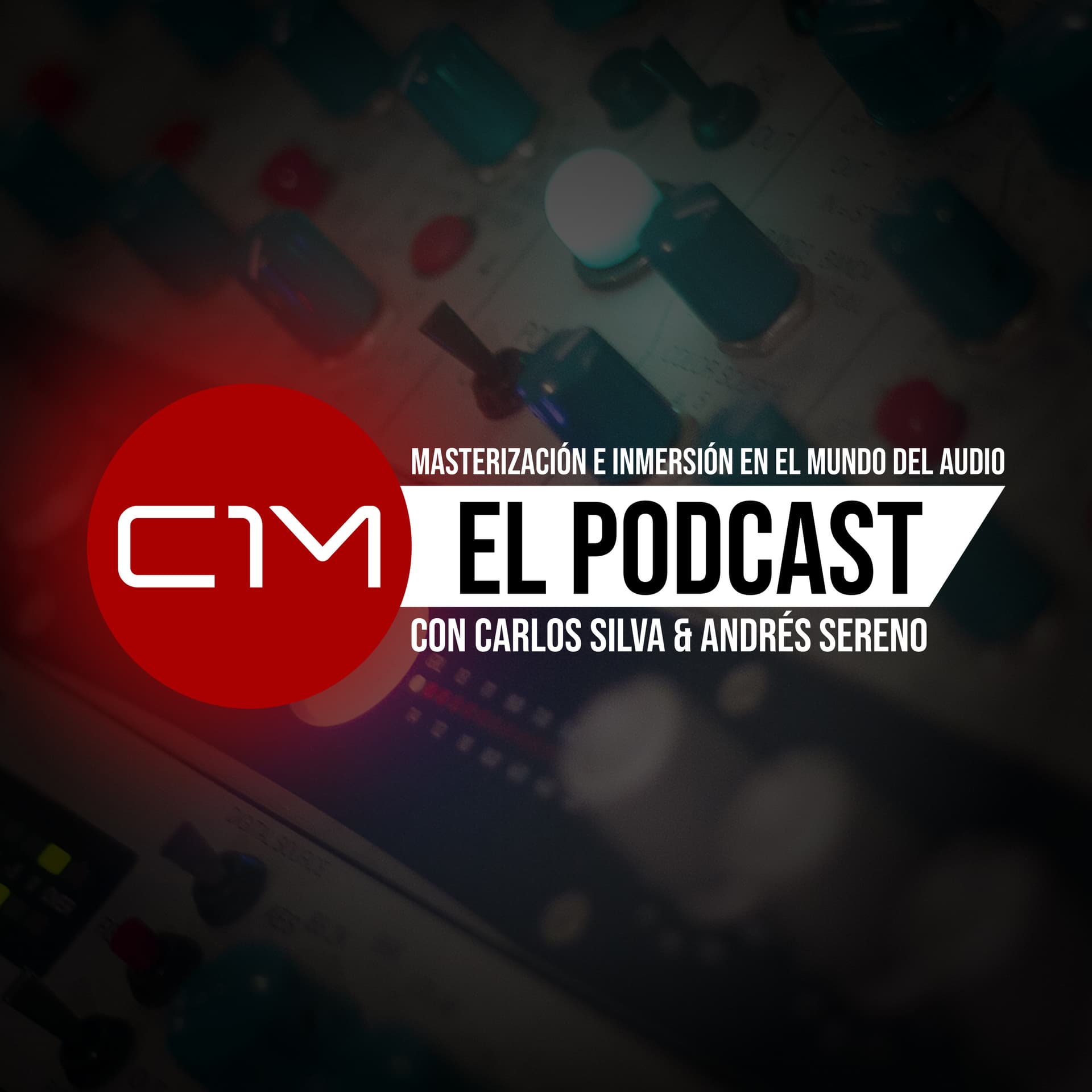 MASTERIZACIÓN E INMERSIÓN EN EL MUNDO DEL AUDIO - Podcast