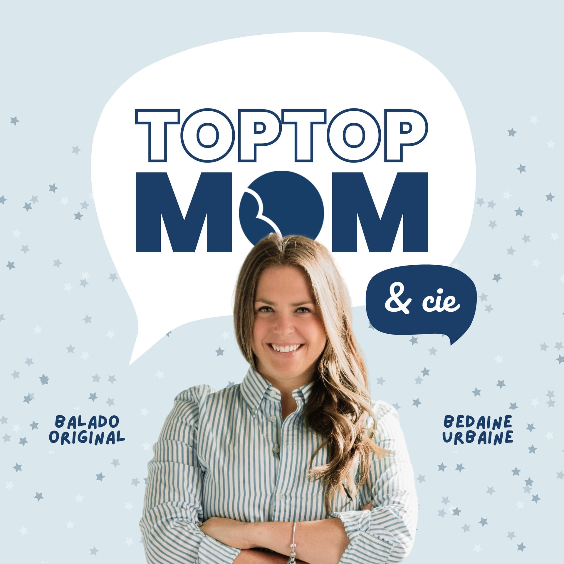 TopTop Mom & Cie - Podcasts