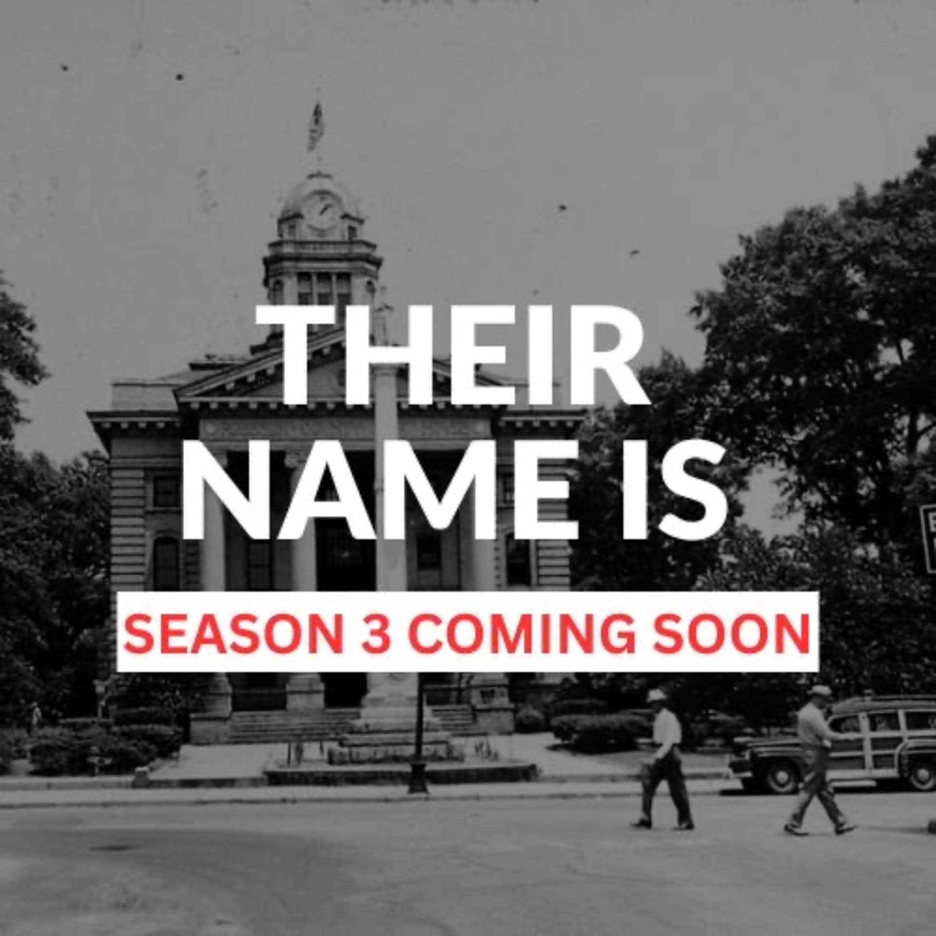 Their Name Is - Podcasts