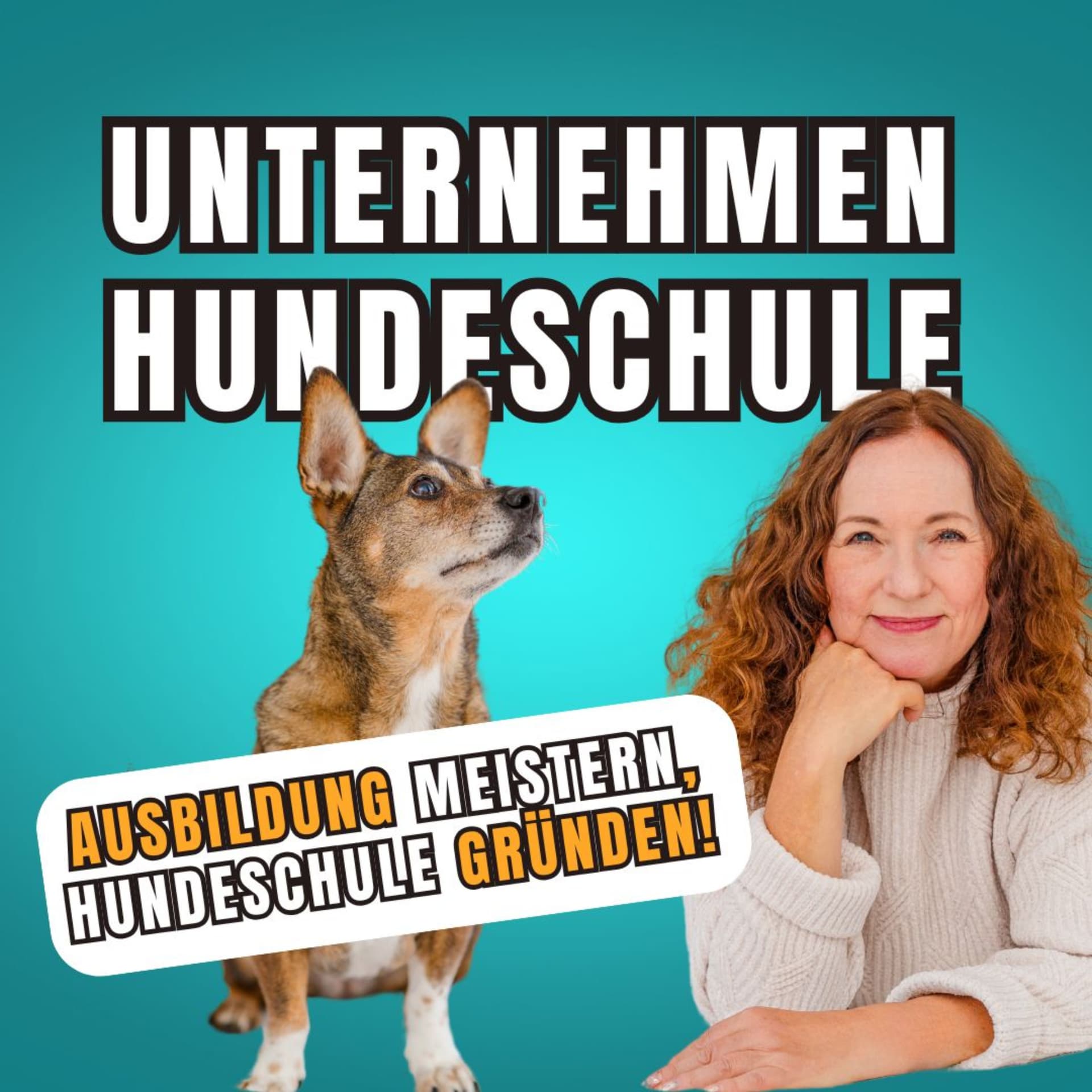 Unternehmen Hundeschule - Hundetrainer werden & durchstarten – Ausbildung, Prüfung & Business-Tipps! - Podcasts