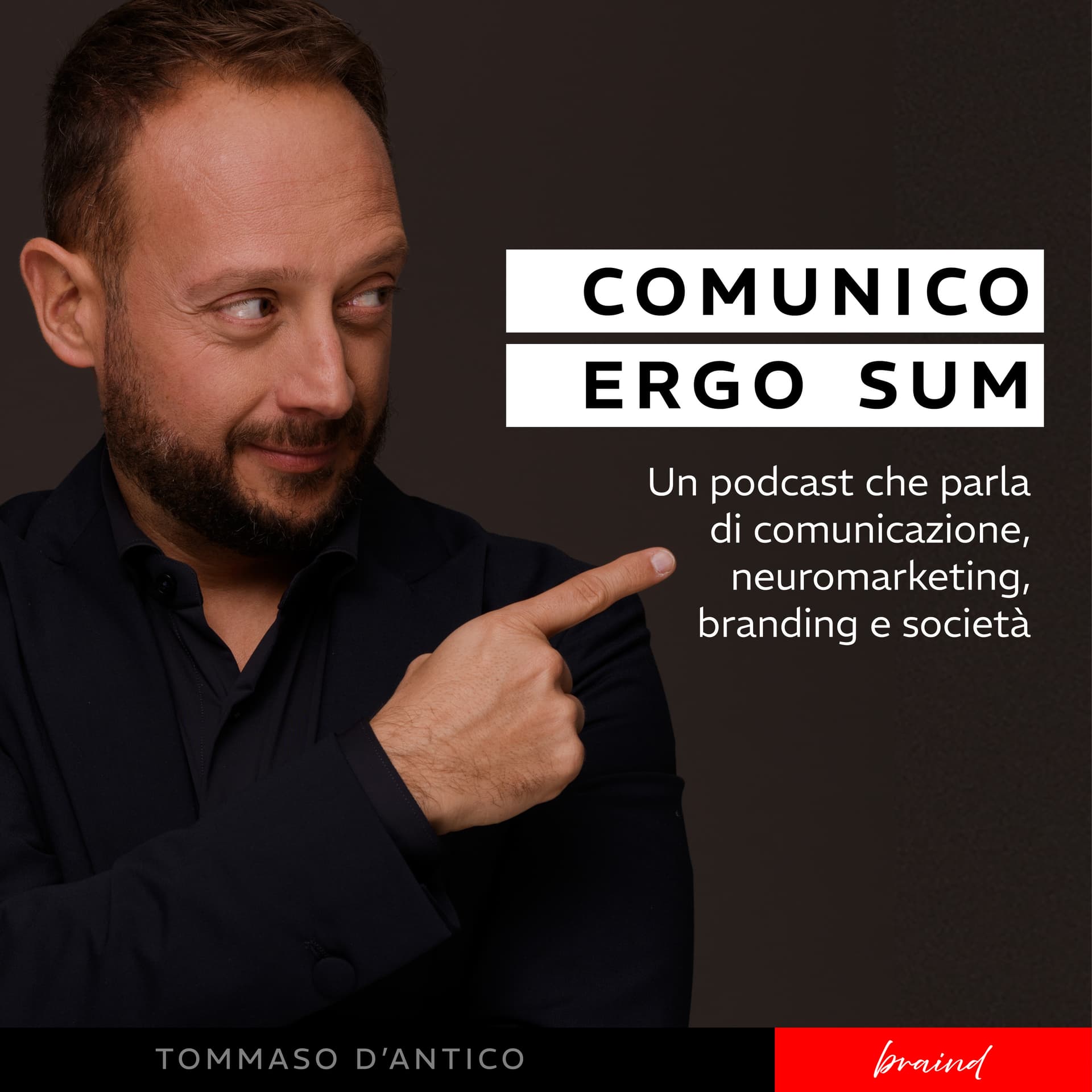 Comunico Ergo Sum | Comunicazione, neuromarketing, branding e società - Podcast