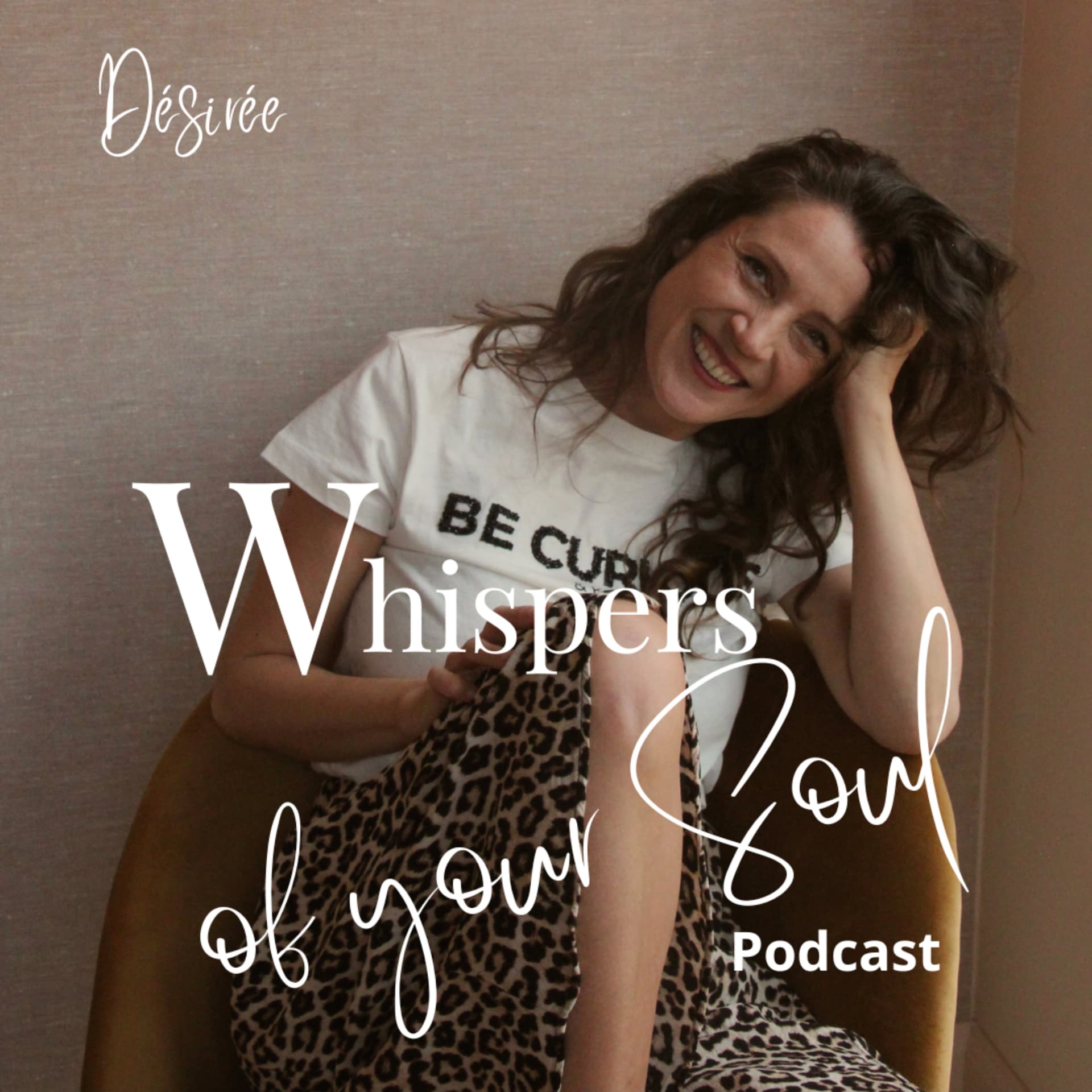 Whispers of your Soul - Podcast