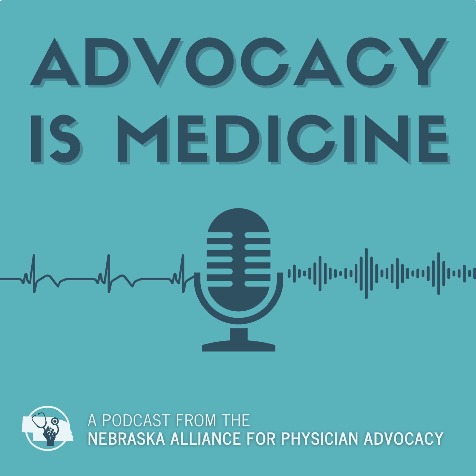 Advocacy is Medicine - Podcasts