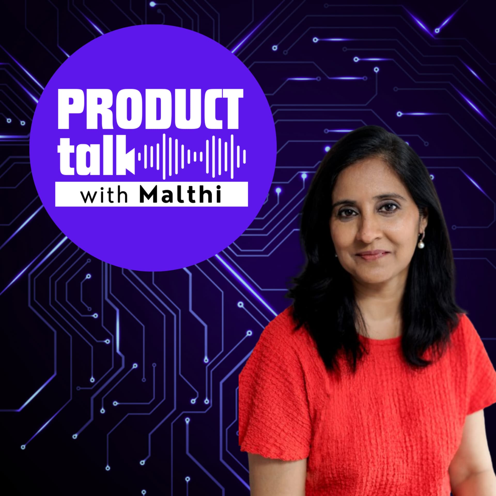 Product Talk with Malthi - Podcasts