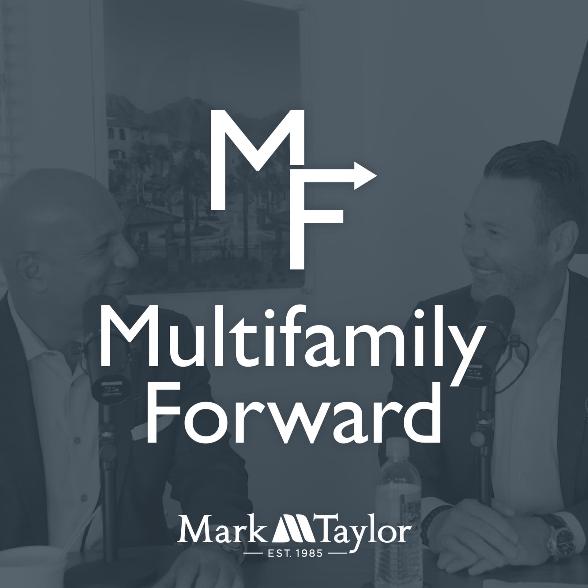 Multifamily Forward - Podcasts