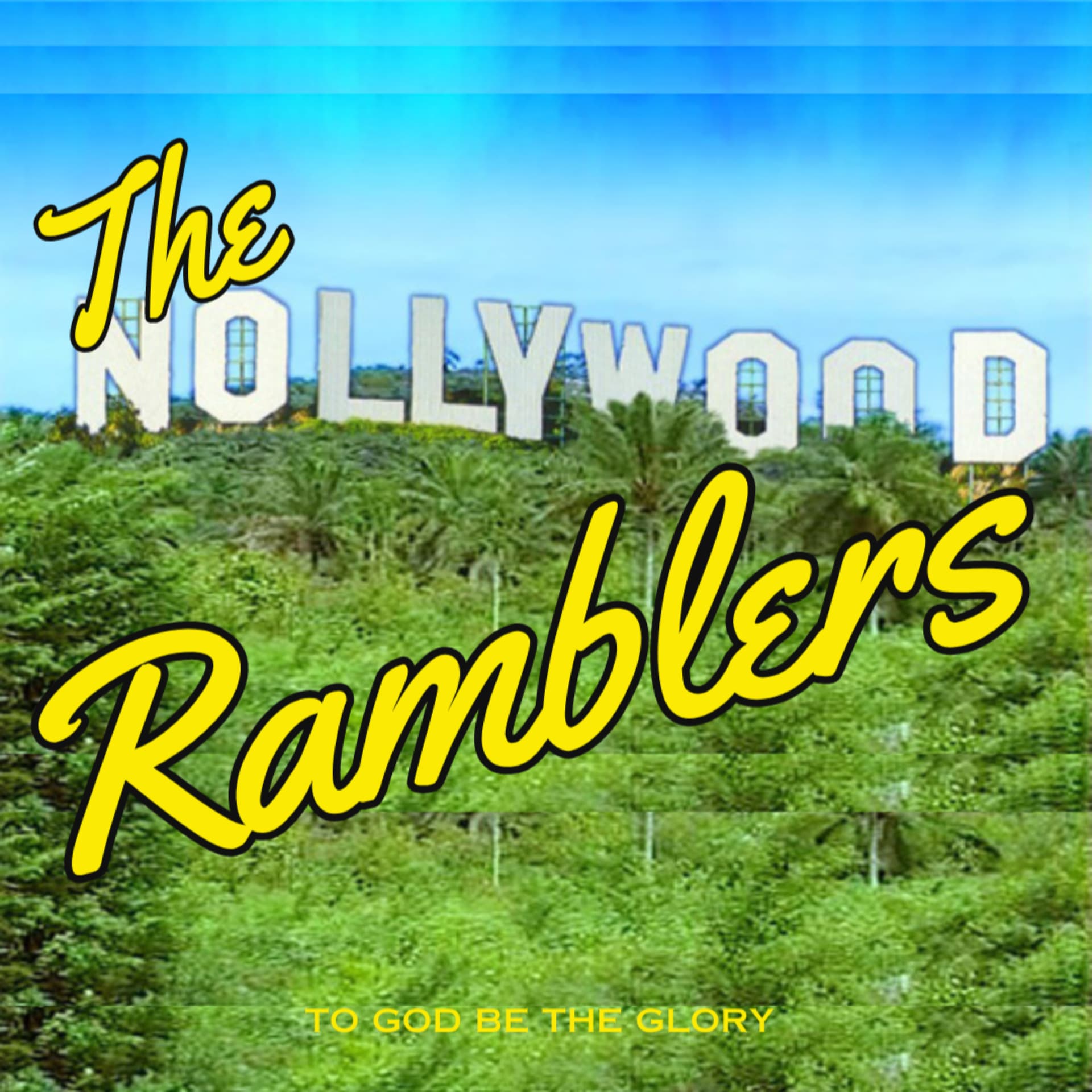 The Nollywood Ramblers - Podcasts