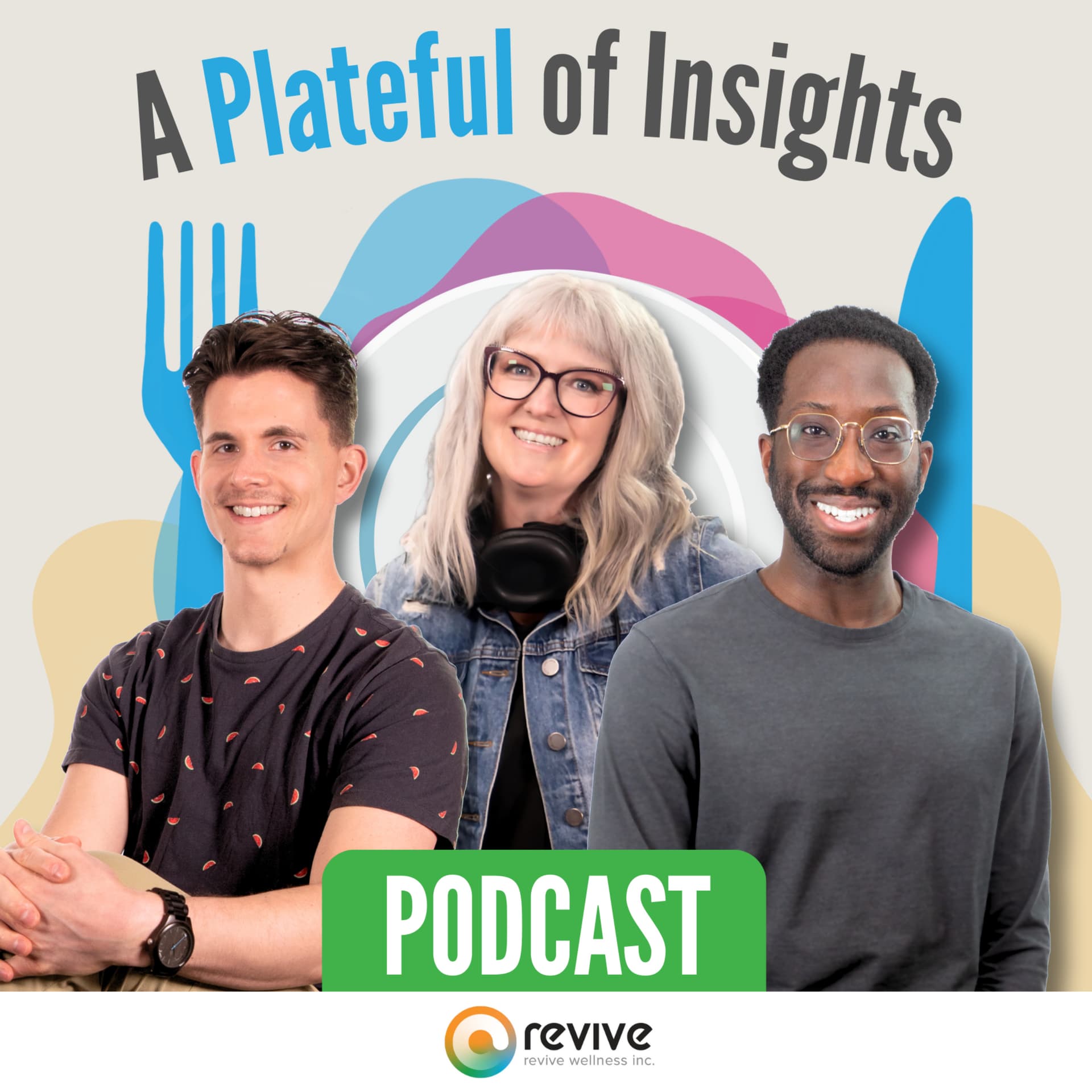 A Plateful of Insights - Podcastler