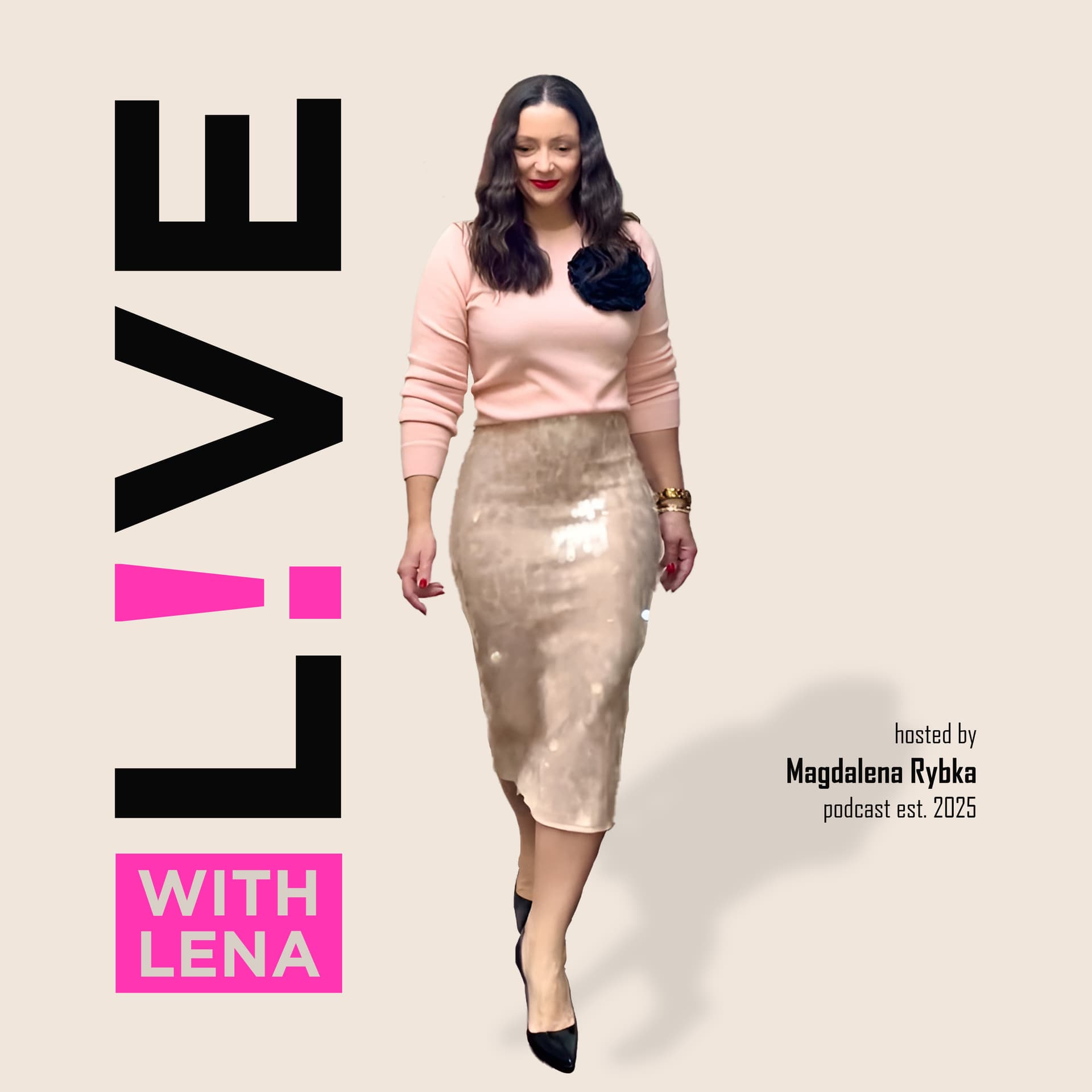 LIVE WITH LENA show - Podcasts