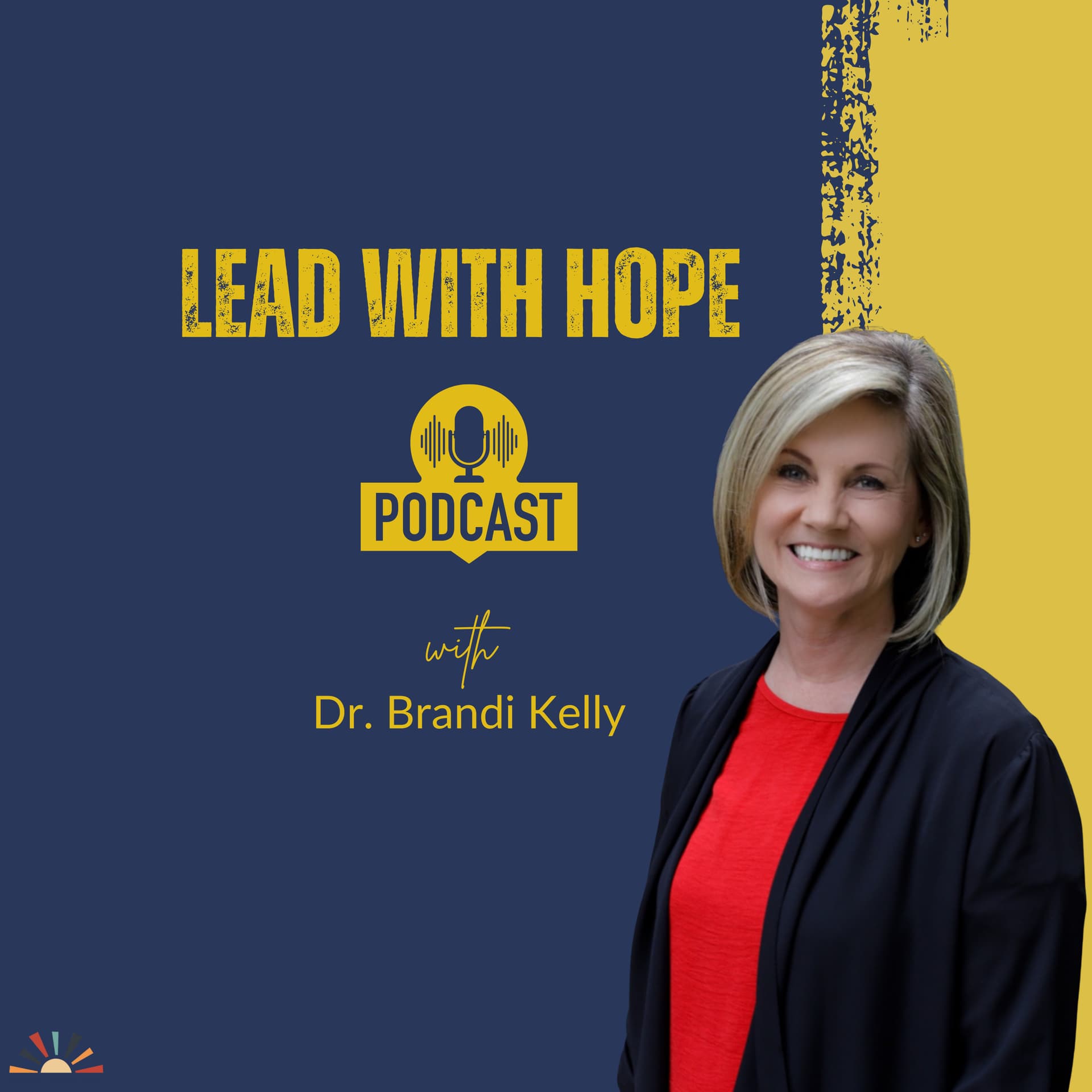 Lead with HOPE - Podcasts