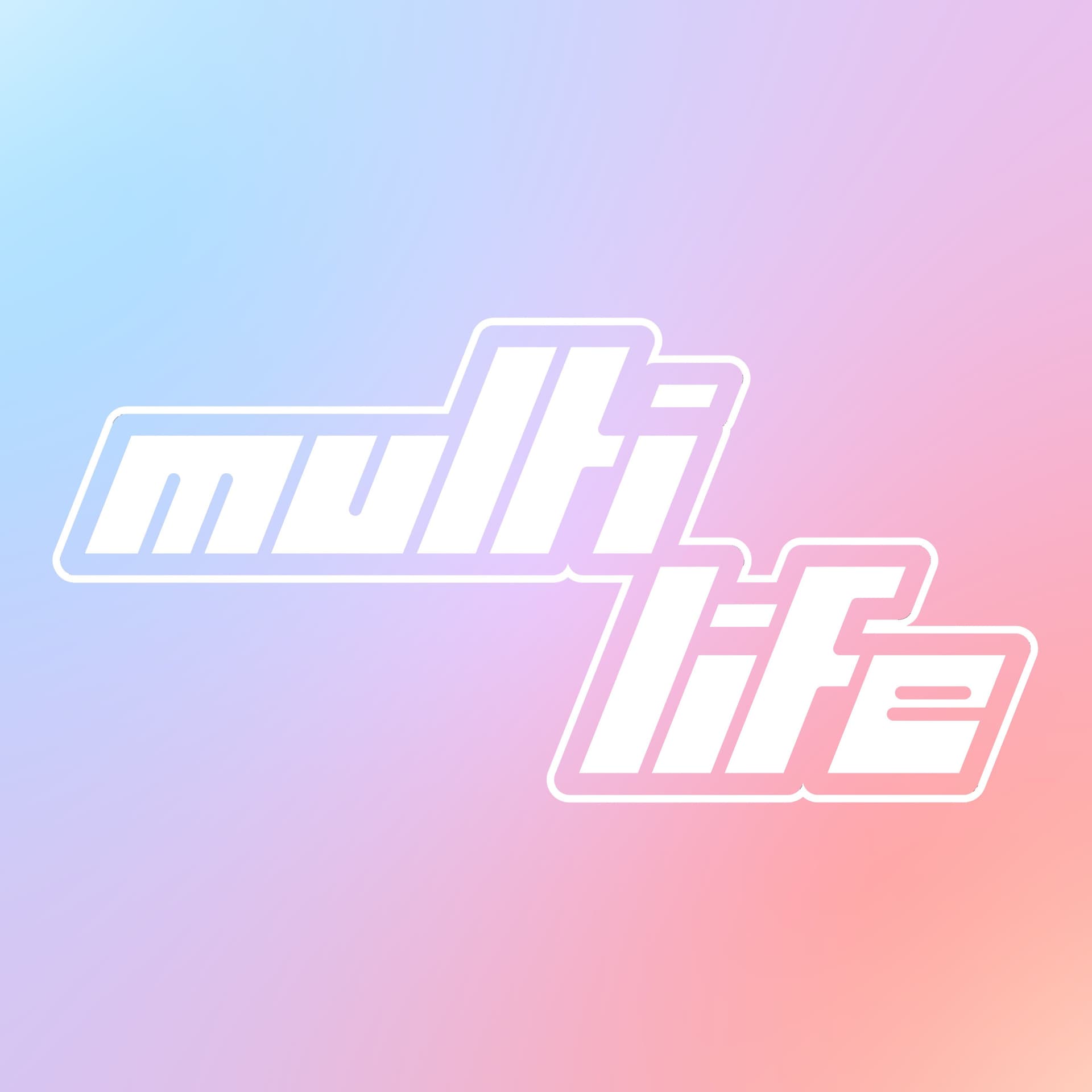 Multi Life Podcast - Podcasts