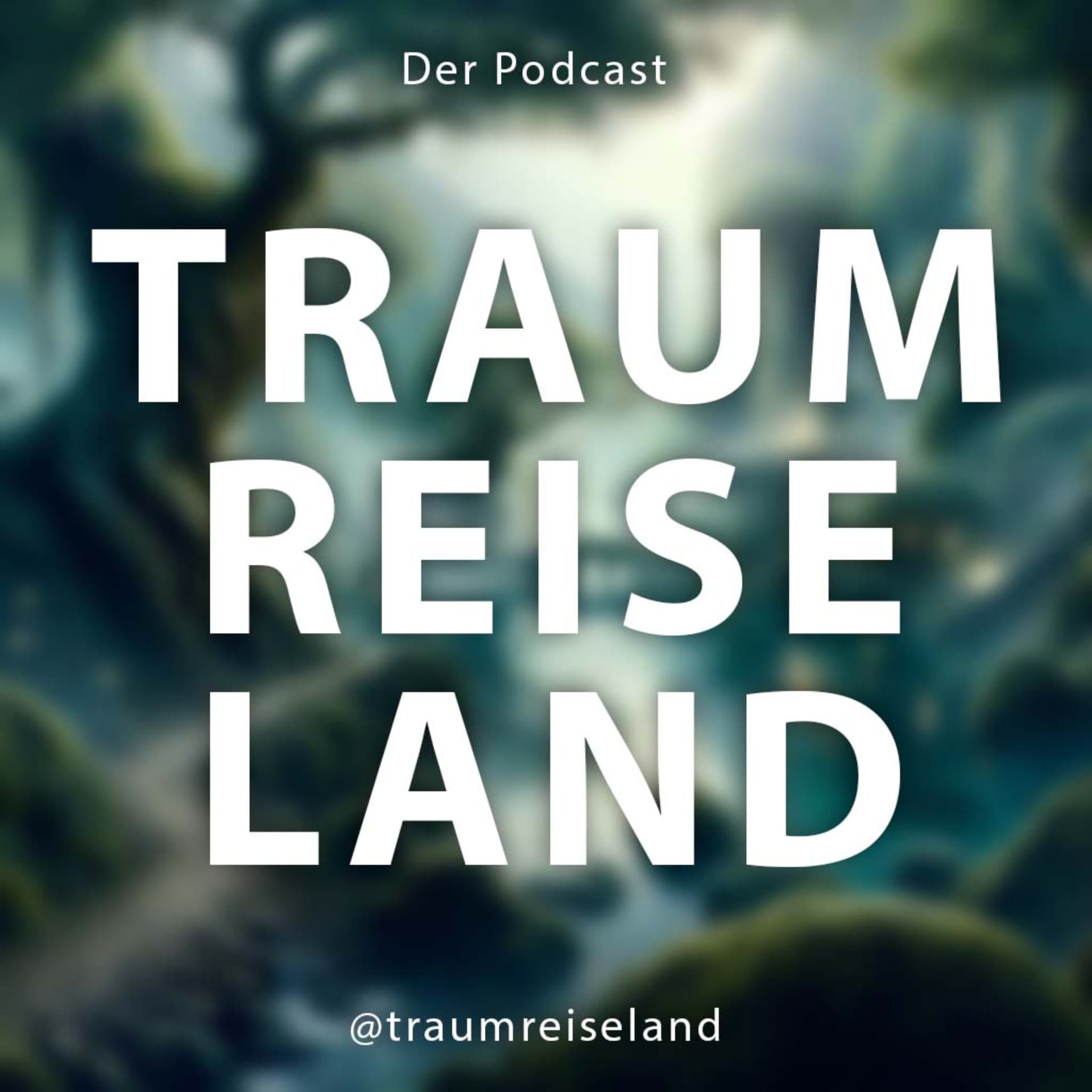 traumreiseland: Meditative Traumreisen - Podcasts