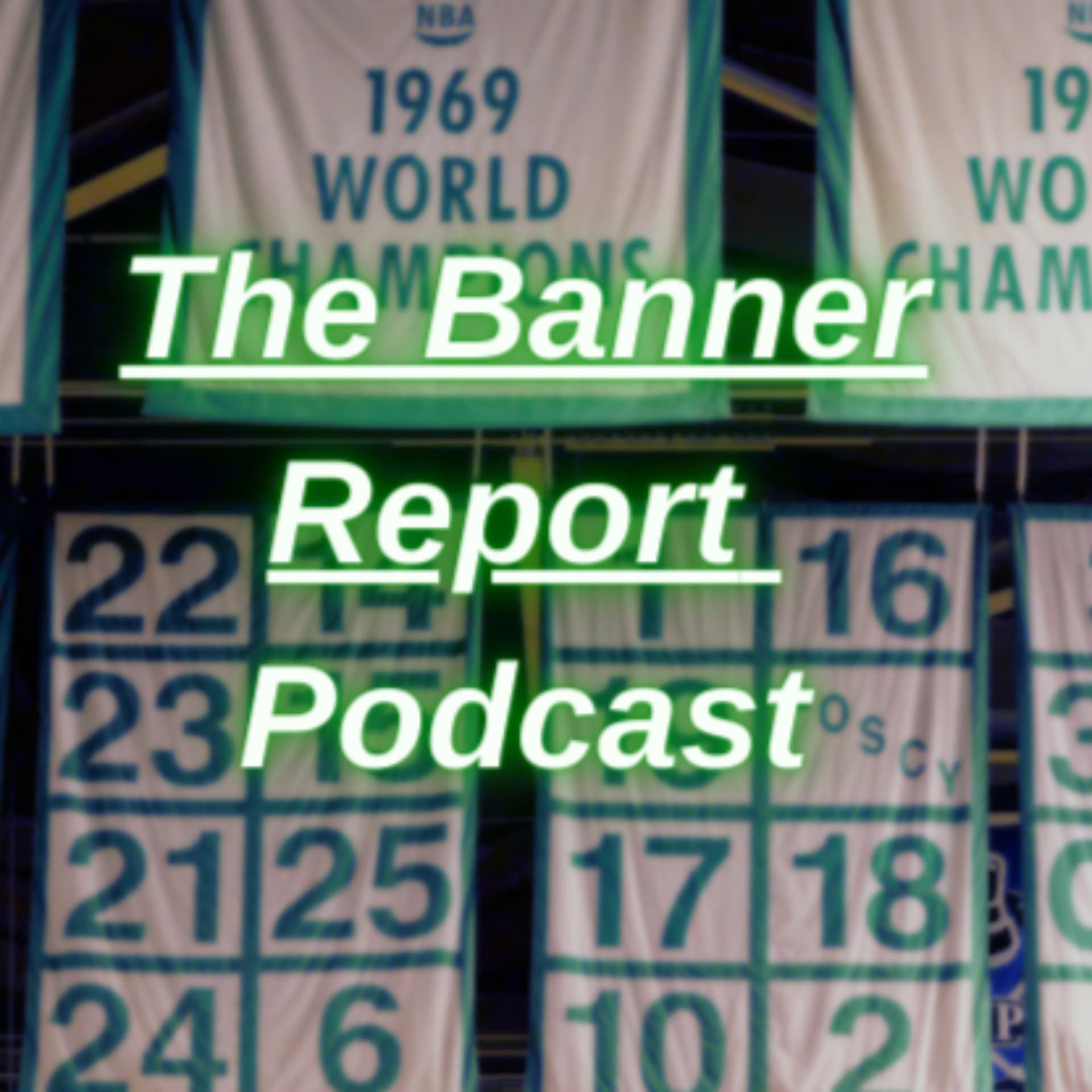 The Banner Report Podcast - Podcasts