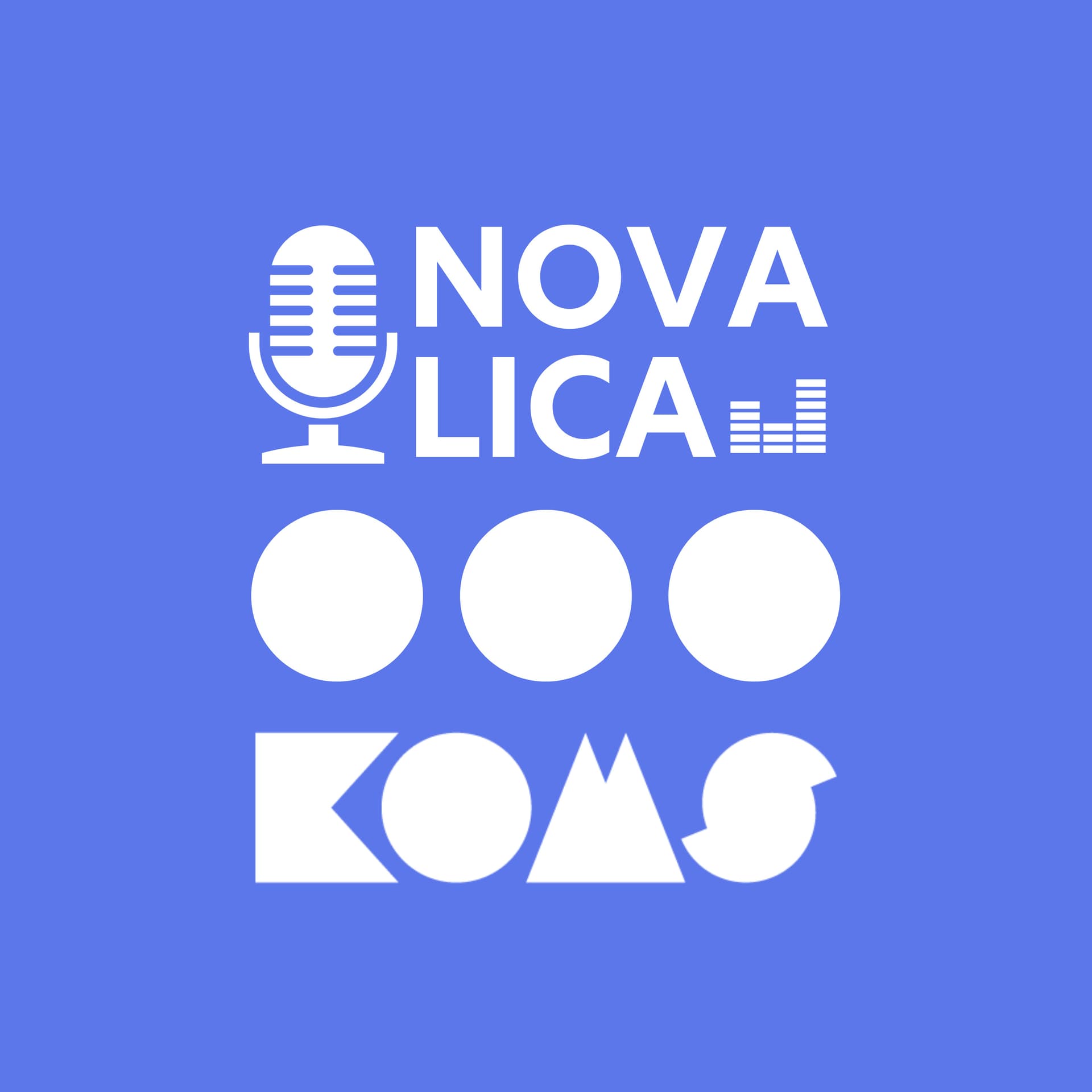 Nova lica - Podcasts
