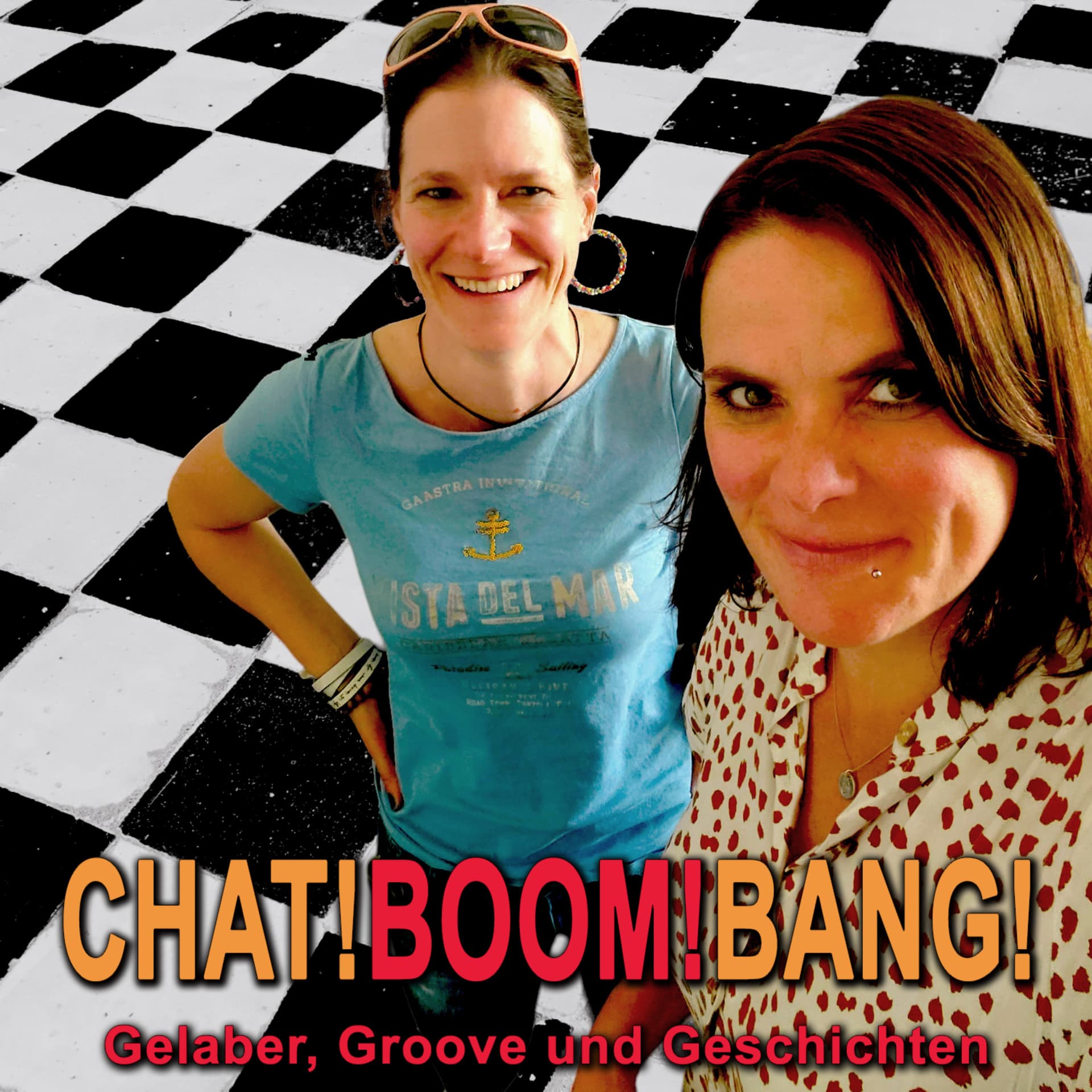Chat! Boom! Bang! - Gelaber, Groove und Geschichten - Podcast