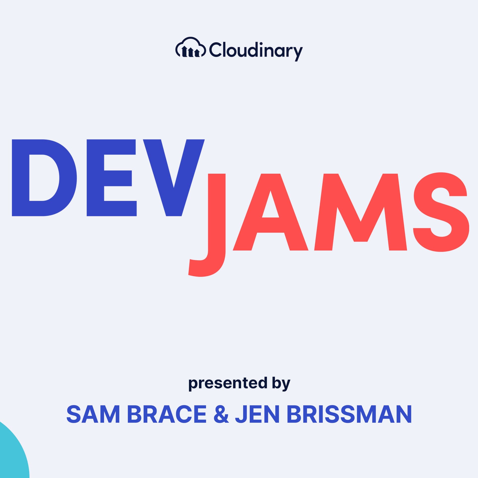 Cloudinary DevJams - Podcasts