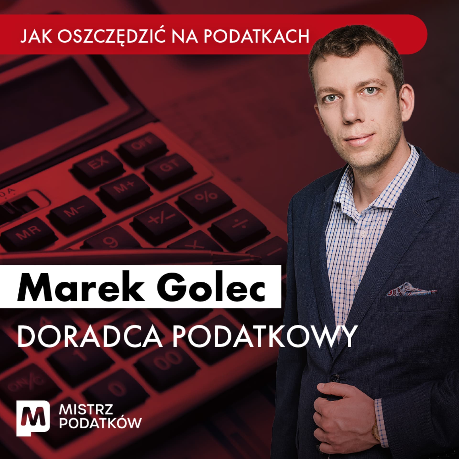 Jak Oszczędzić na Podatkach - Podcast