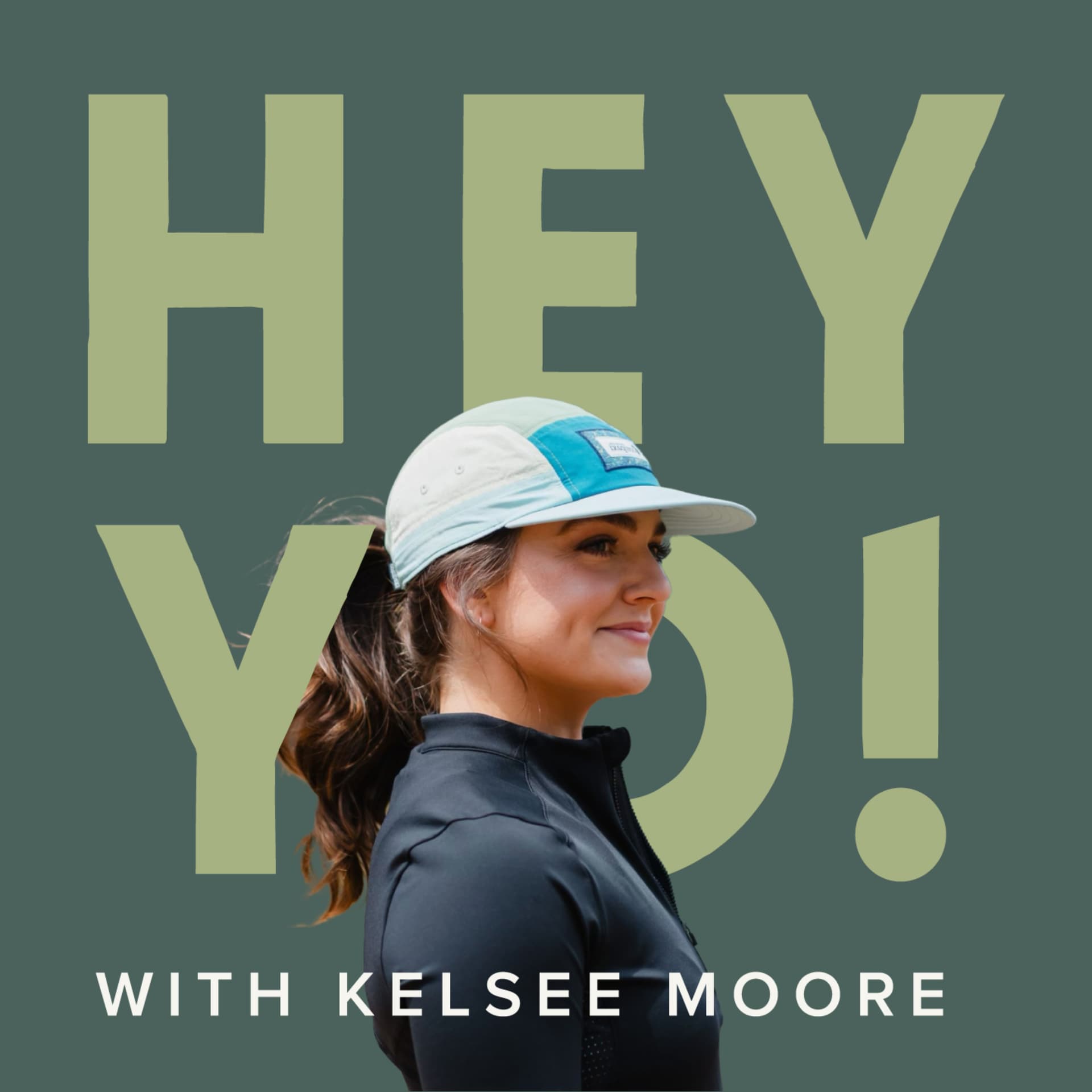 HEYYO with Kelsee Moore - Podcasts