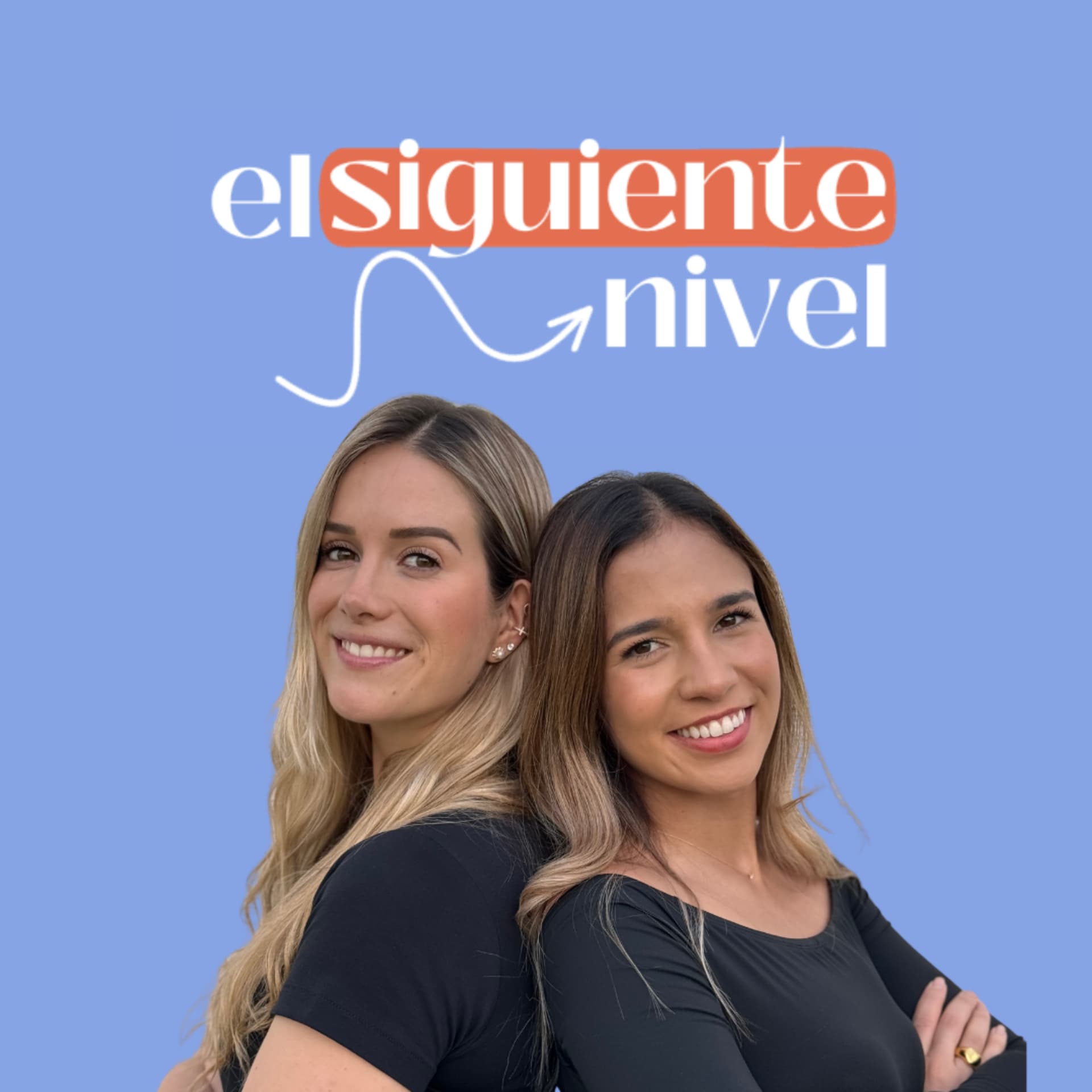 El Siguiente Nivel Podcast - Podcasts