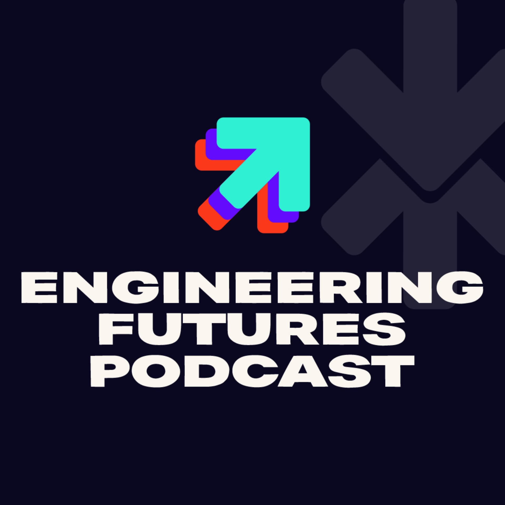 The Engineering Futures Podcast - بودكاست