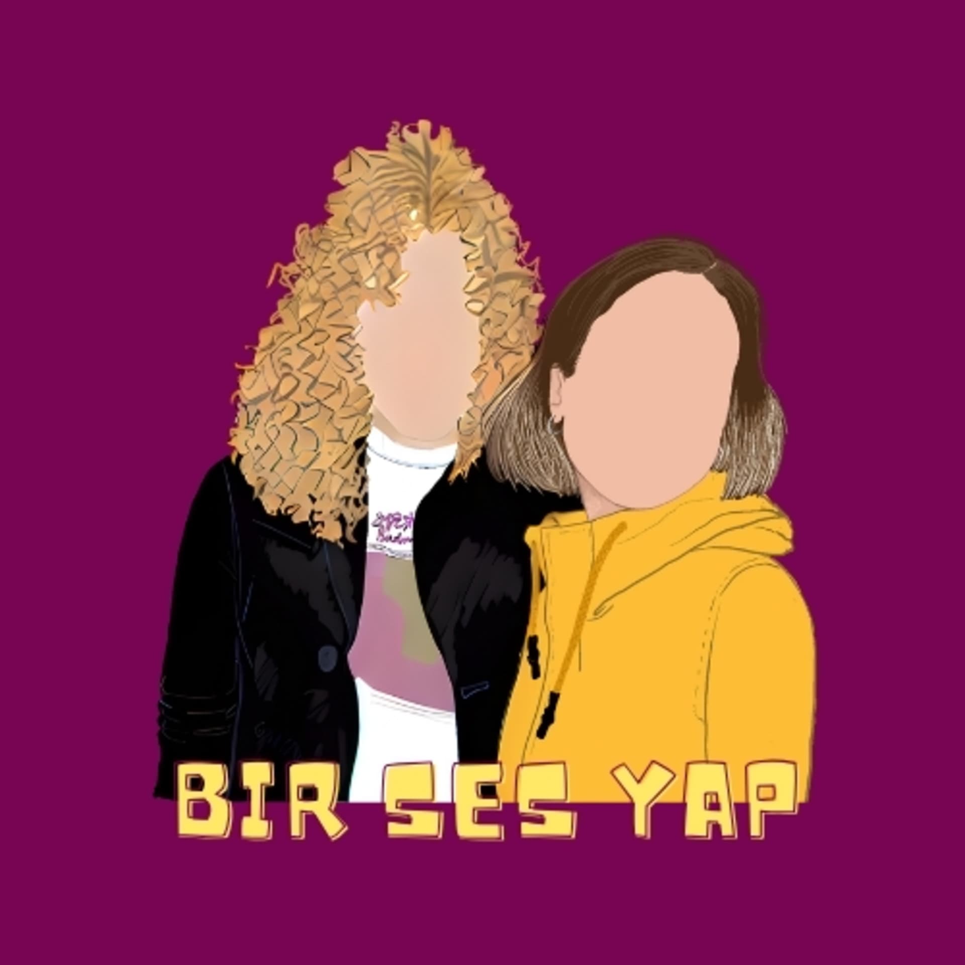 Bir Ses Yap - Podcastler