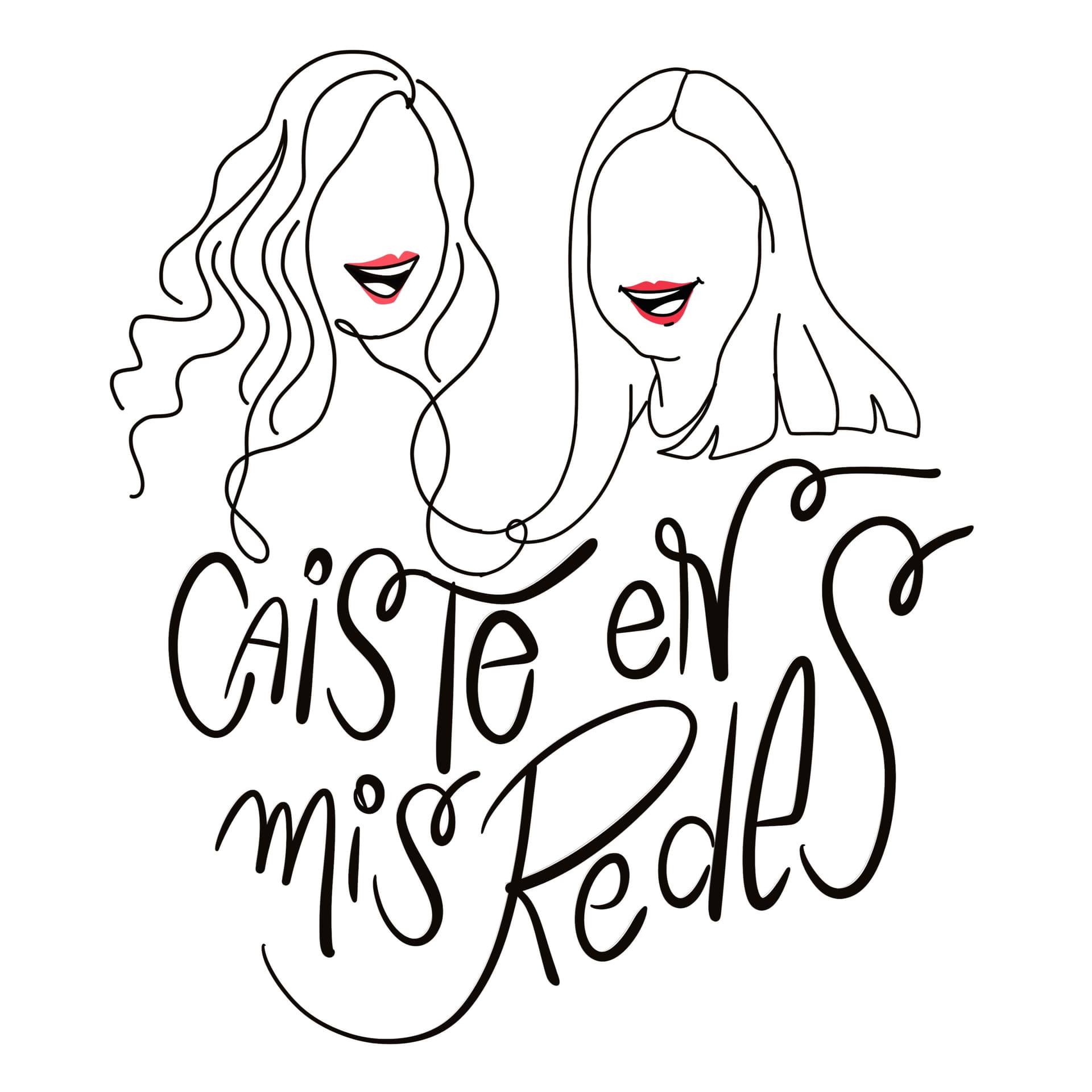 Caíste en mis Redes - Podcasts