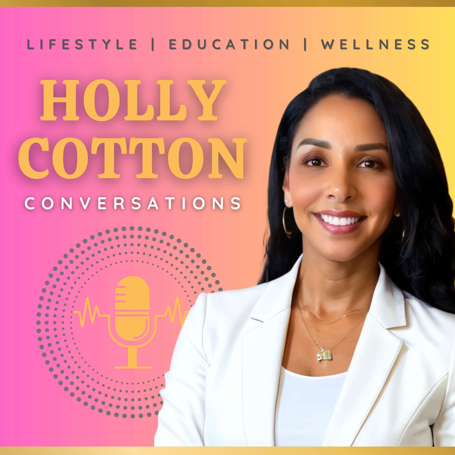 Holly Cotton Conversations - Podcasts