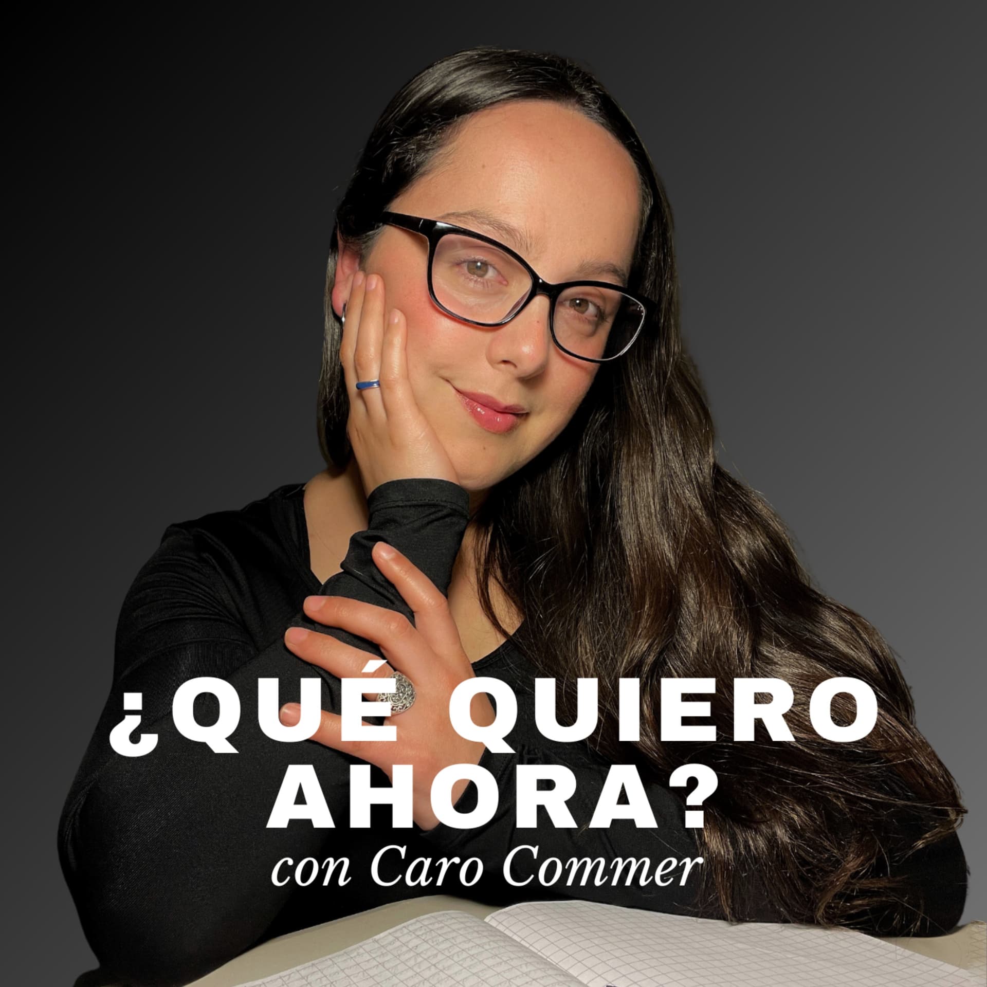 ¿Qué quiero ahora? con Caro Commer - Podcasts