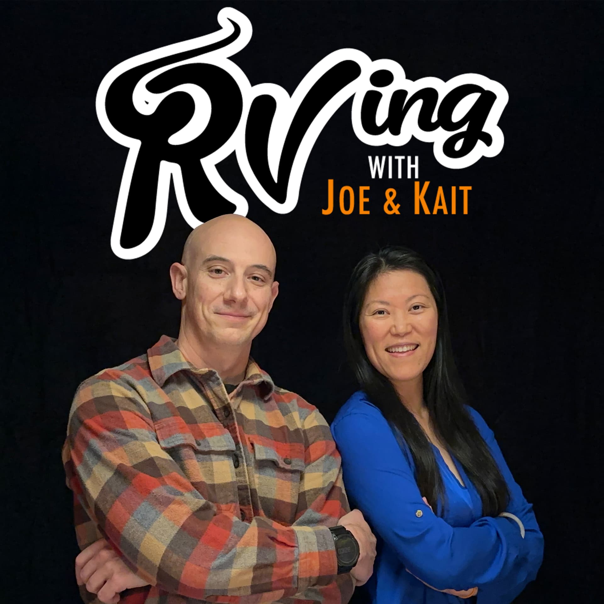 RVing with Joe and Kait - Podcasts