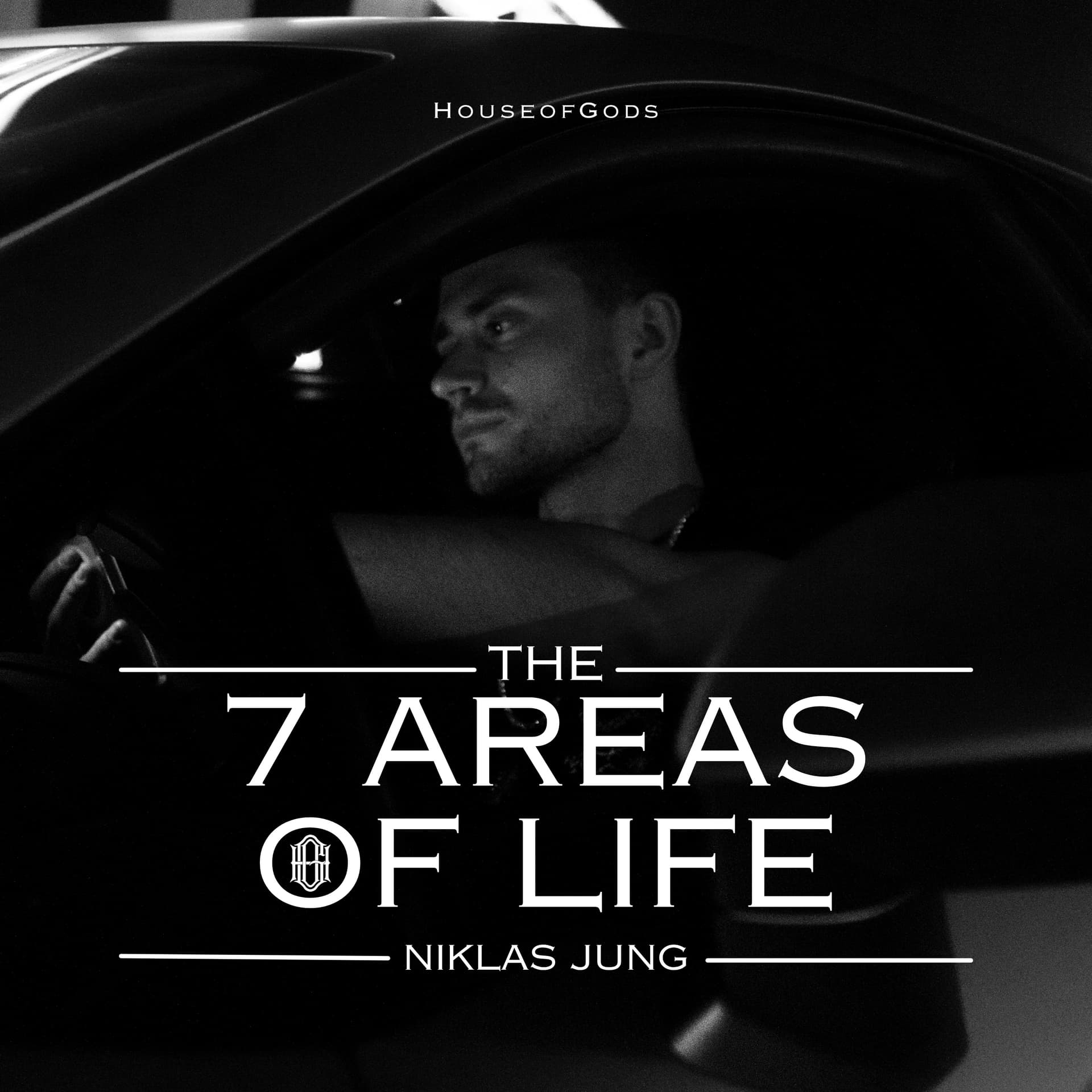 The 7 Areas of Life - HouseofGods - Podcasts