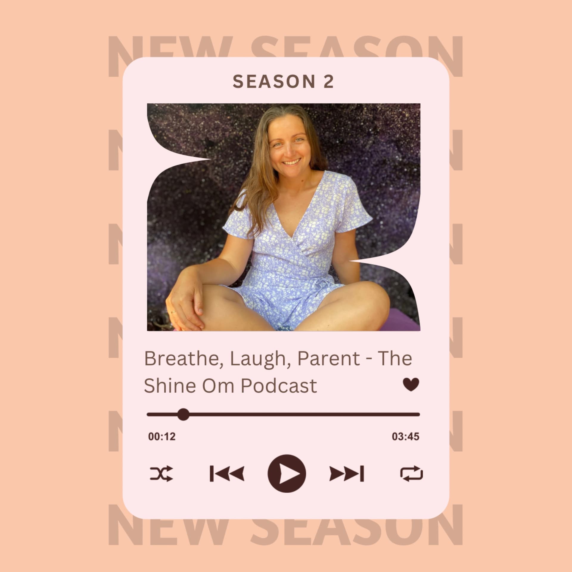 Breathe, Laugh, Parent — The Shine Om Podcast - Podcastler
