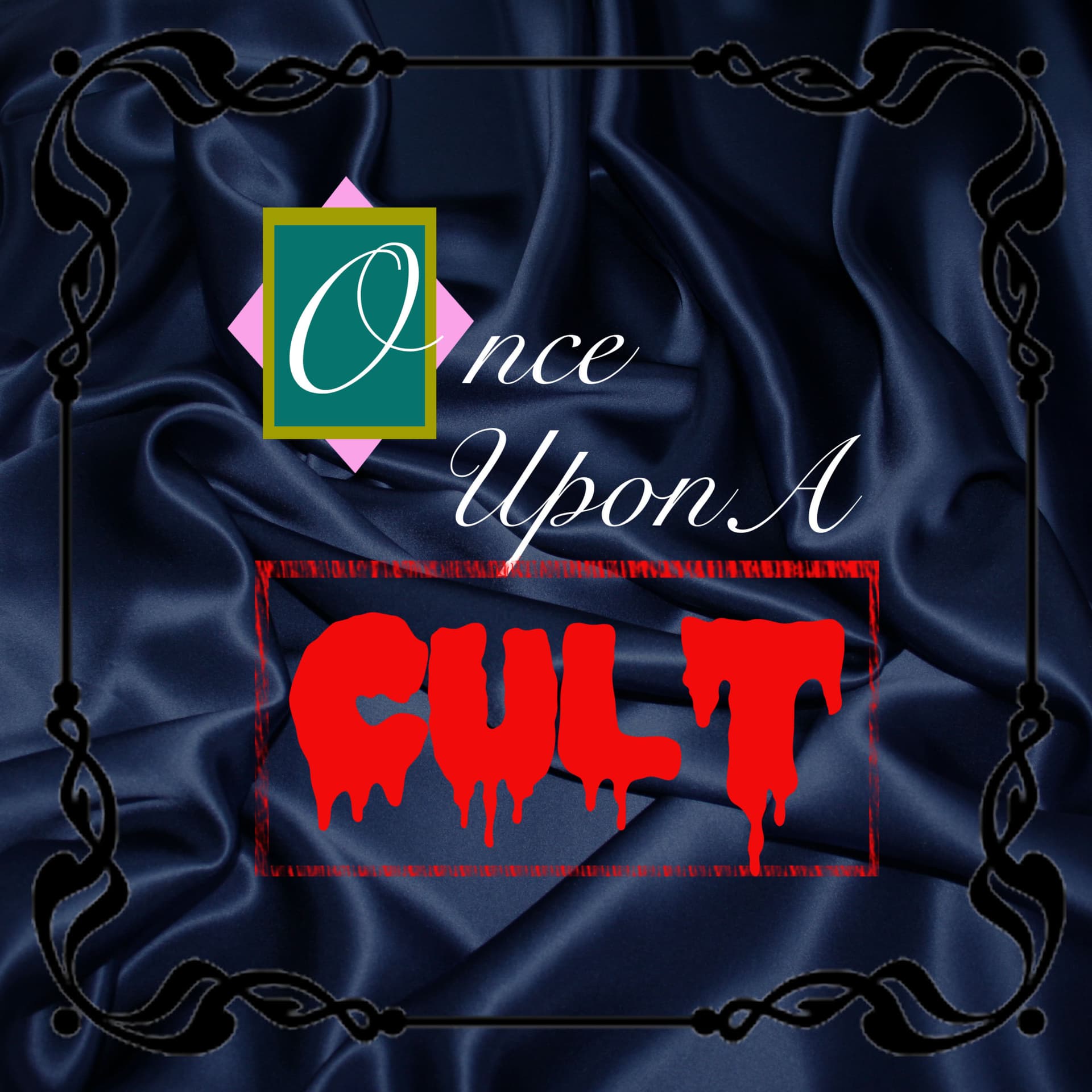 Once Upon a Cult - Podcasts